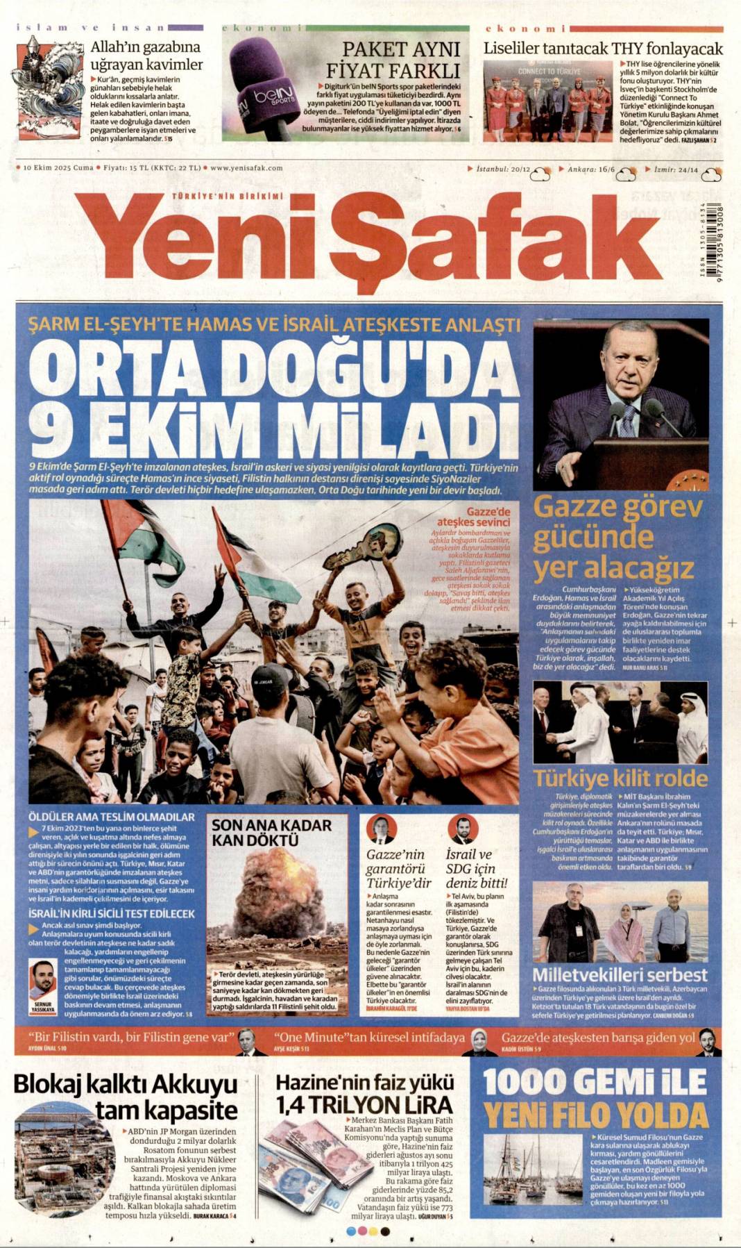 733 gün sonra silahlar sustu, Yüzün hep gülsün Gazze: 10 Ekim 2025 Cuma güncel gazete manşetleri 5