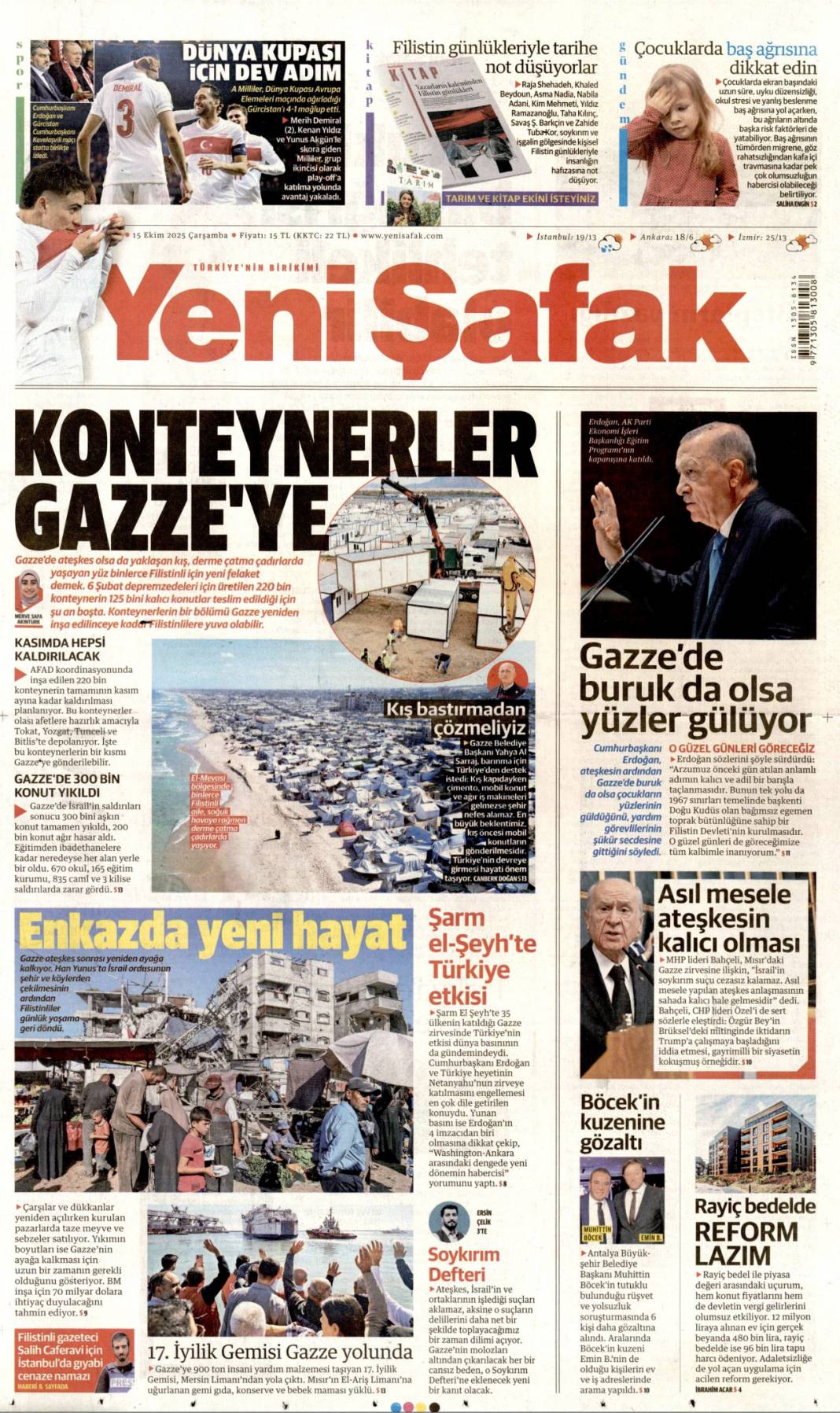 Gazze'ye can suyu olacağız: 15 Ekim 2025 Çarşamba güncel gazete manşetleri 24