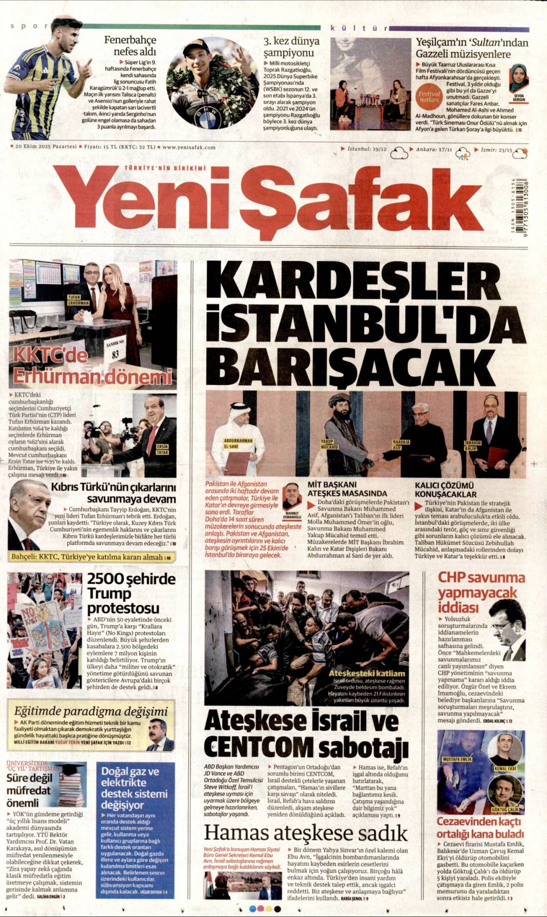 Katil İsrail'in ateşkesi yok: 20 Ekim 2025 Pazartesi güncel gazete manşetleri 5