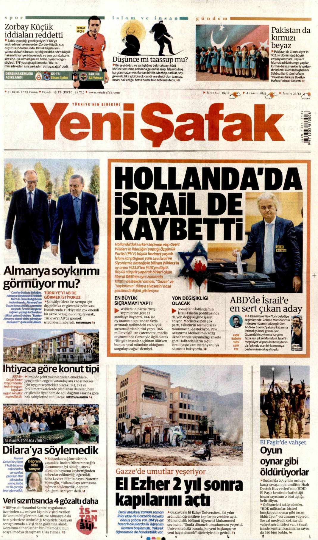 Şansölye'ye Gazze dersi: 31 Ekim 2025 Cuma güncel gazete manşetleri 19