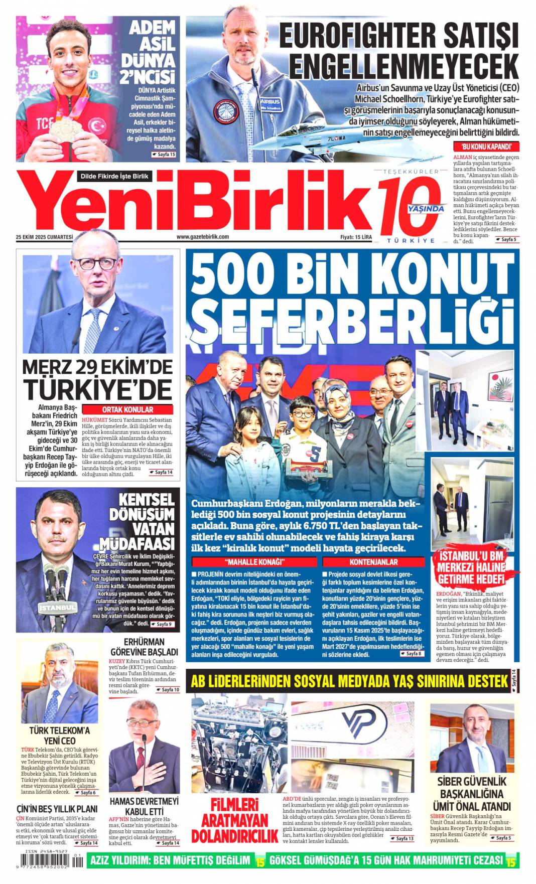 Dar gelirliye 500 bin konut: 25 Ekim 2025 Cumartesi güncel gazete manşetleri 22