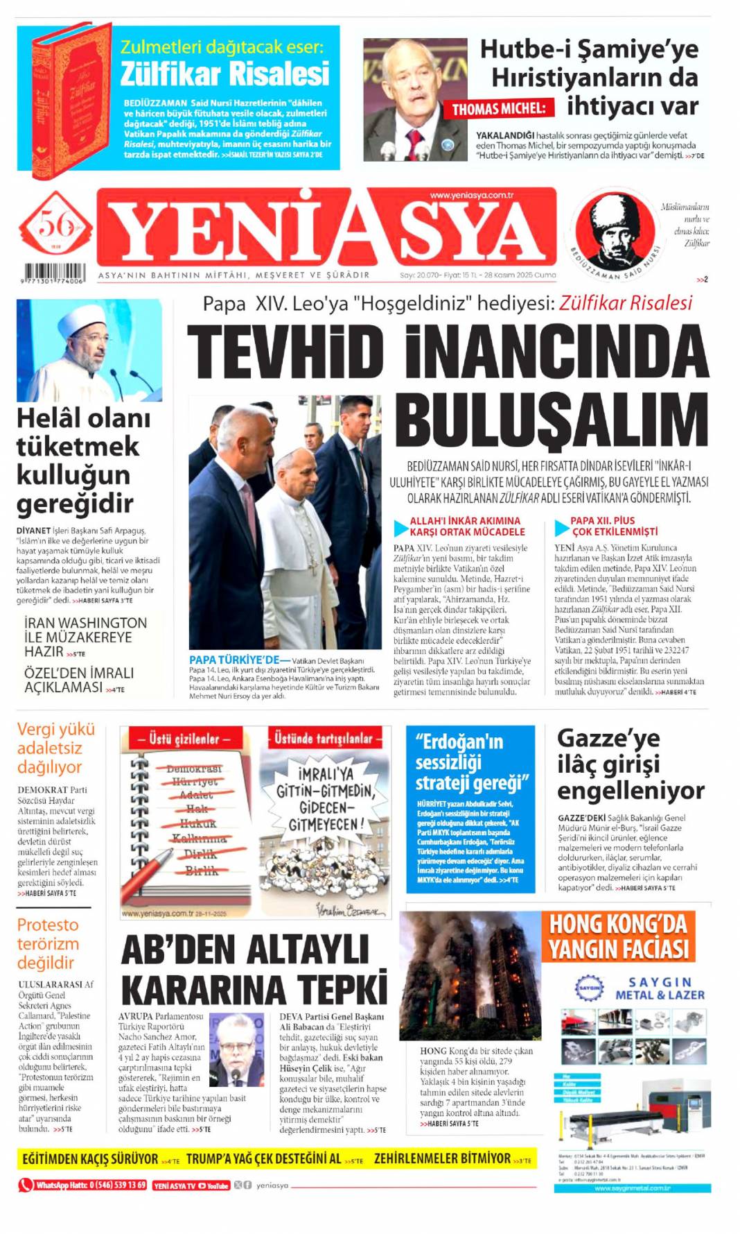 İnsanlığın Filistin'e adalet borcu var! 28 Kasım gazete manşetleri 17