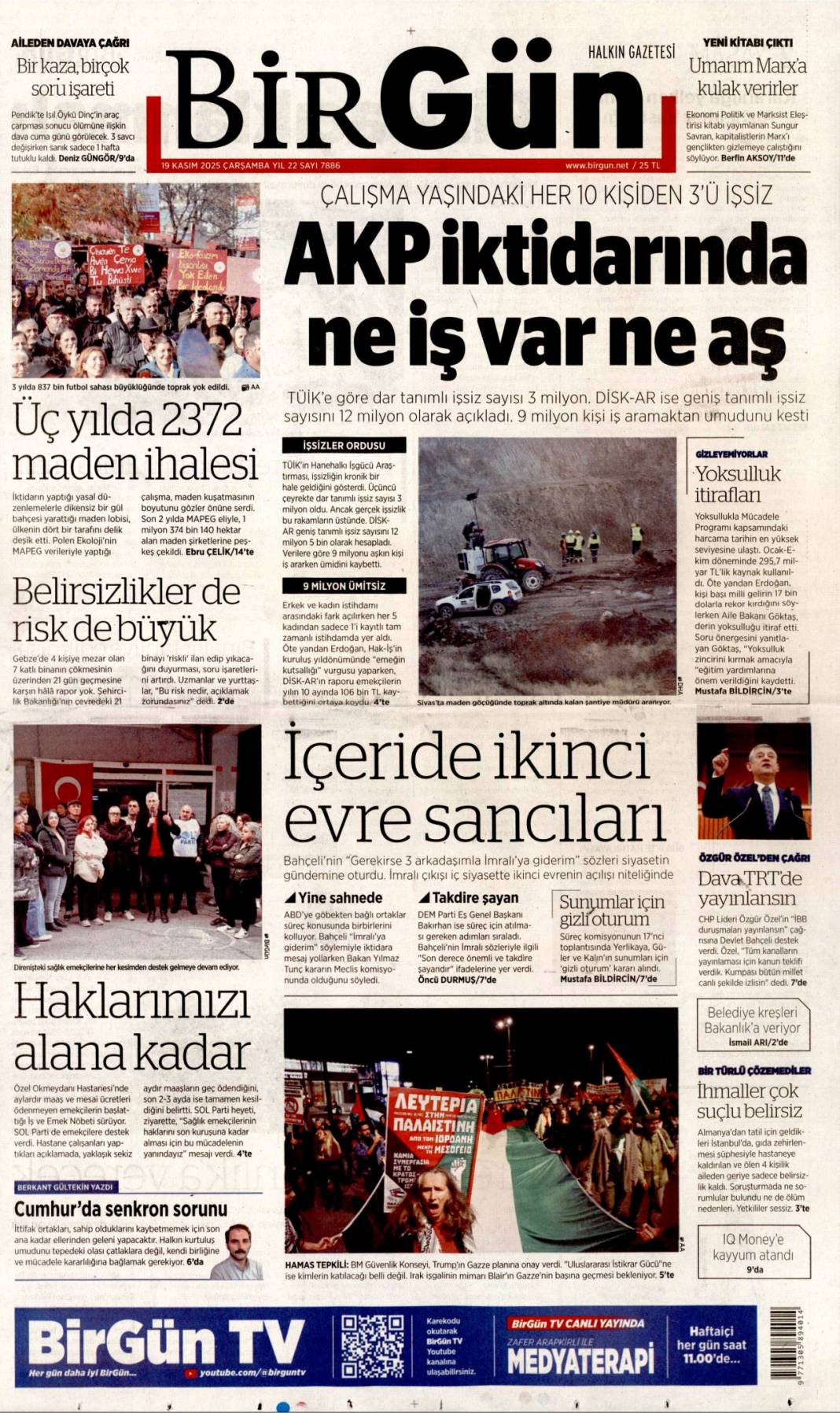 Hayat pahalılığını mutlaka çözeceğiz: 19 Kasım 2025 Çarşamba, güncel gazete manşetleri... 21