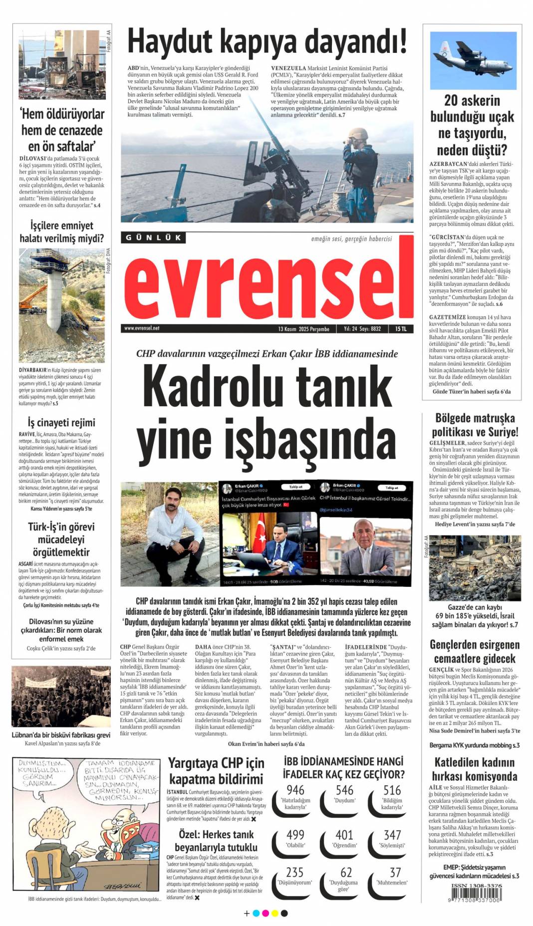 Şehitlerimizin ismini kalbimize yazdık: 13 Kasım 2025 Perşembe güncel gazete manşetleri... 11