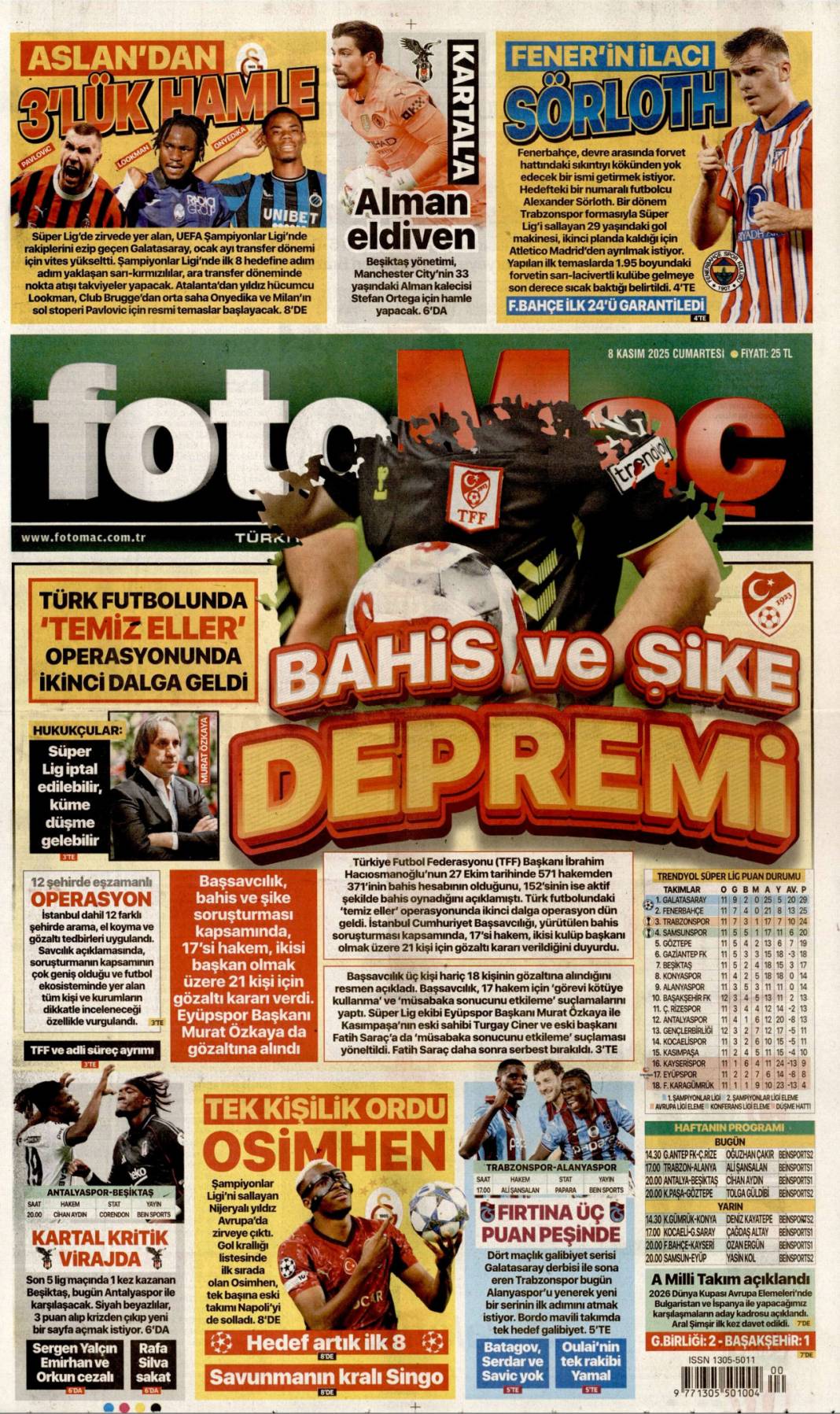 Zayıflat zehirle yok et: 8 Kasım 2025 Cumartesi güncel gazete manşetleri... 23