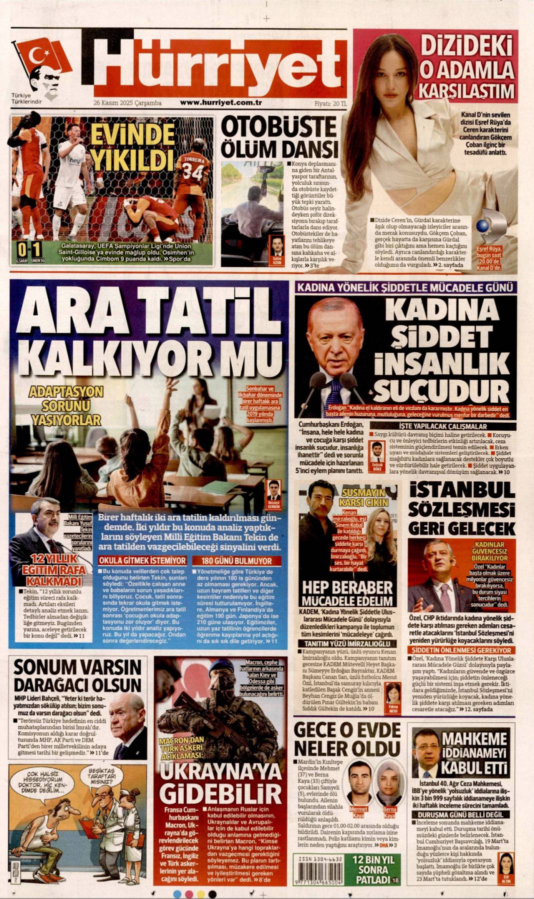 Kadına şiddet insanlığa ihanet: 26 Kasım 2025 Çarşamba, güncel gazete manşetleri... 6