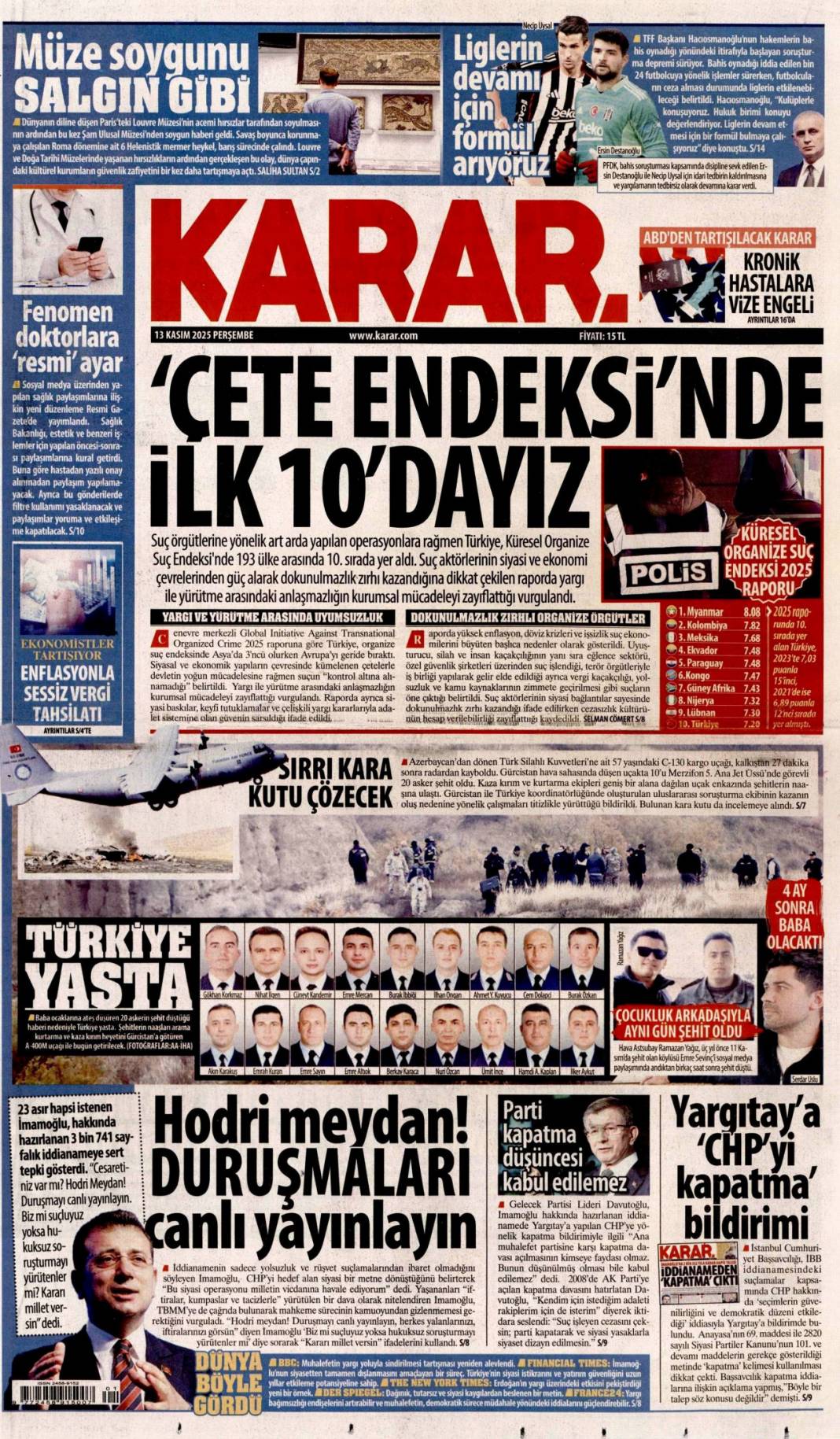 Şehitlerimizin ismini kalbimize yazdık: 13 Kasım 2025 Perşembe güncel gazete manşetleri... 12