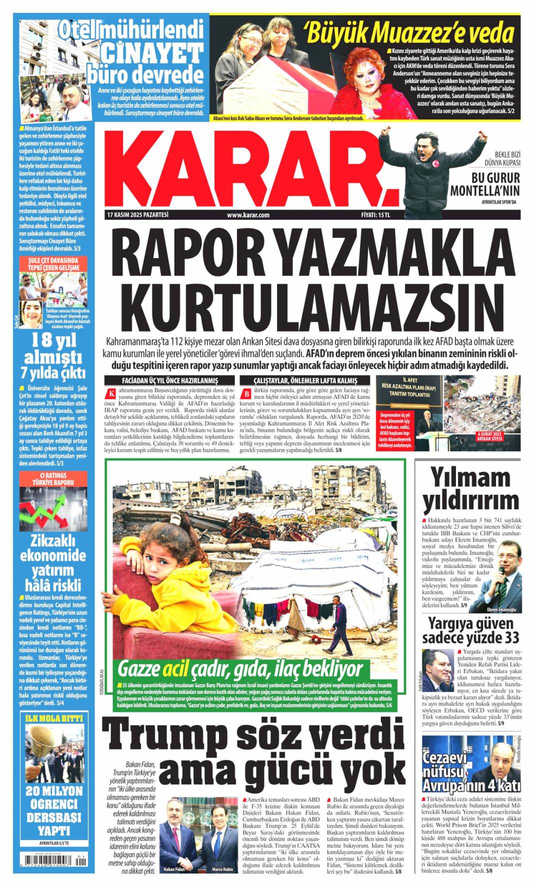 Sistemin A takımı rüşvet zengini: 17 Kasım 2025 Pazartesi güncel gazete manşetleri... 10