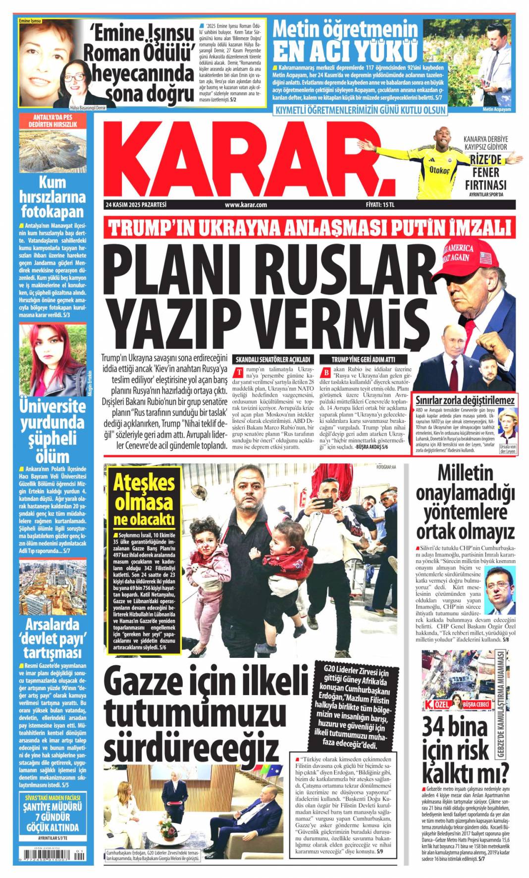 Cumhuriyetin öğretmeni: 21 Kasım 2025 Pazartesi güncel gazete manşetleri... 15