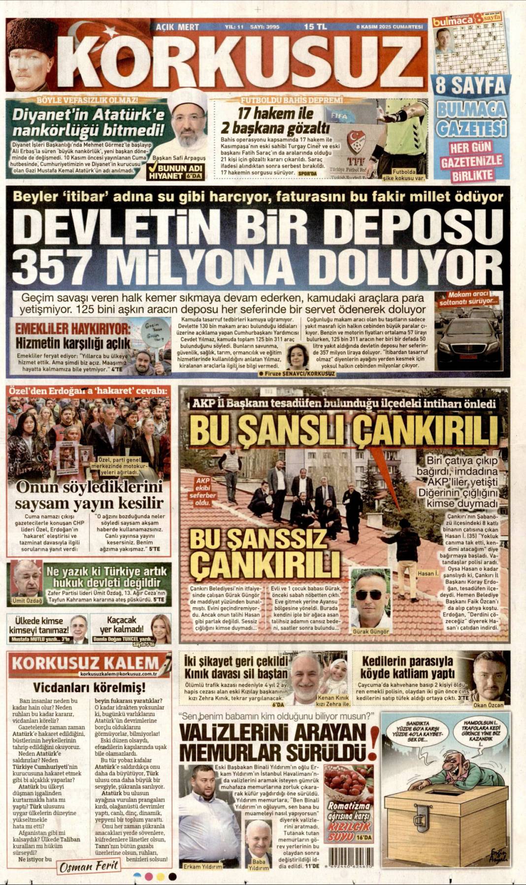 Zayıflat zehirle yok et: 8 Kasım 2025 Cumartesi güncel gazete manşetleri... 17