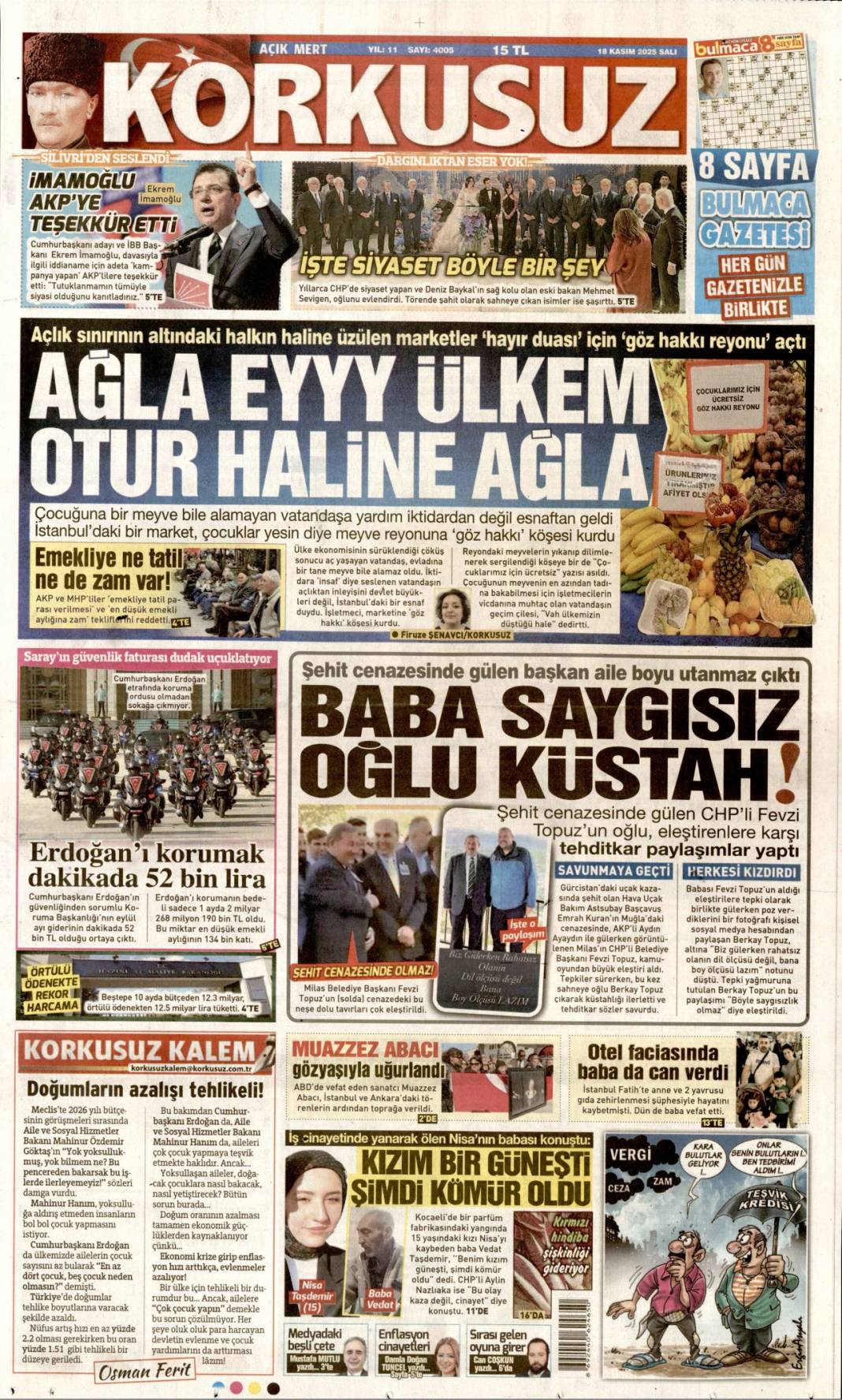 Devekuşu siyaseti CHP'yi bitirecek: 18 Kasım 2025 Salı, güncel gazete manşetleri... 18