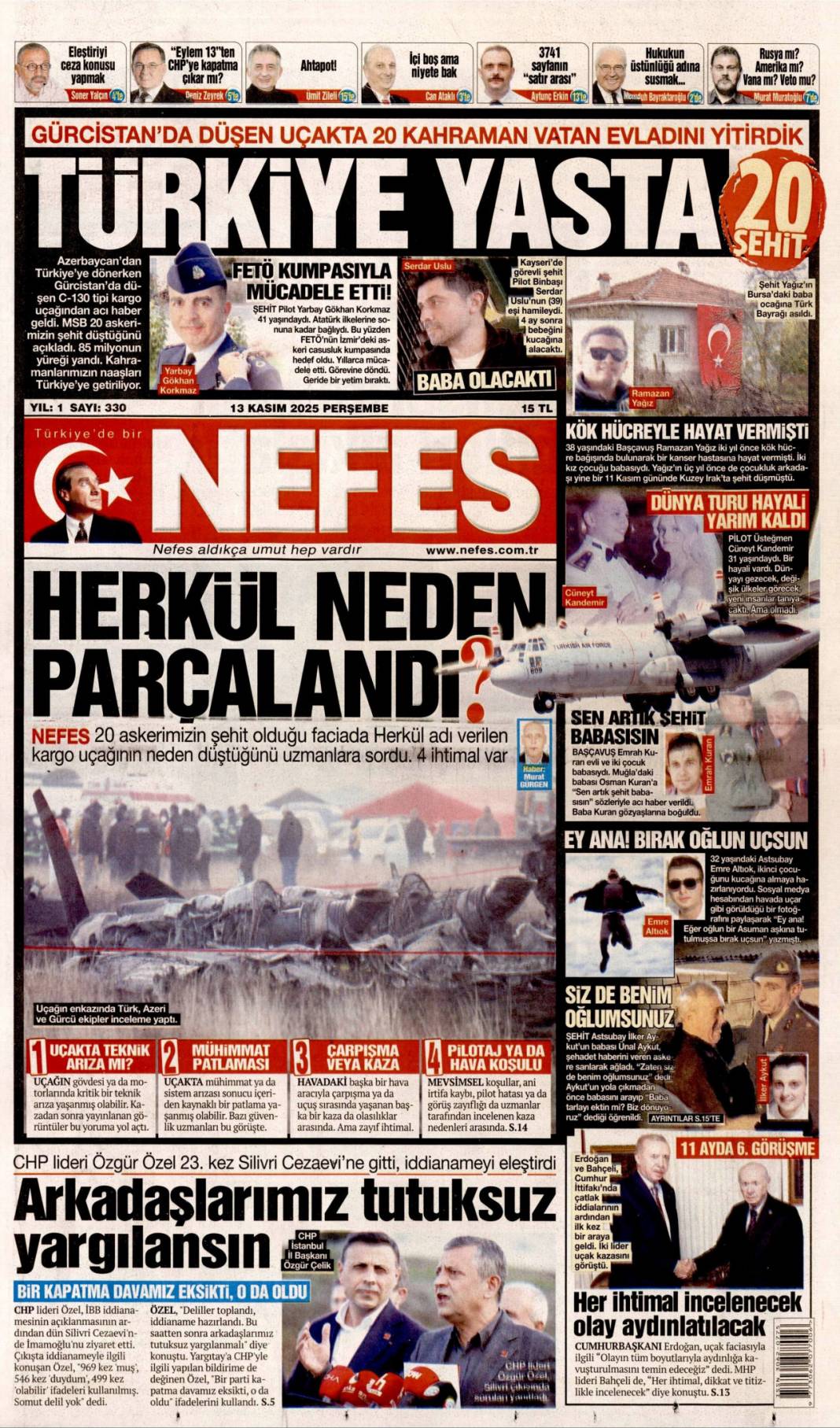 Şehitlerimizin ismini kalbimize yazdık: 13 Kasım 2025 Perşembe güncel gazete manşetleri... 16