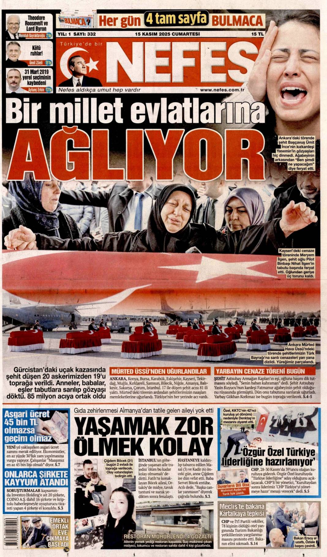 Ortaköy faciasında korkunç şüphe: 15 Kasım 2025 Cumartesi güncel gazete manşetleri... 16