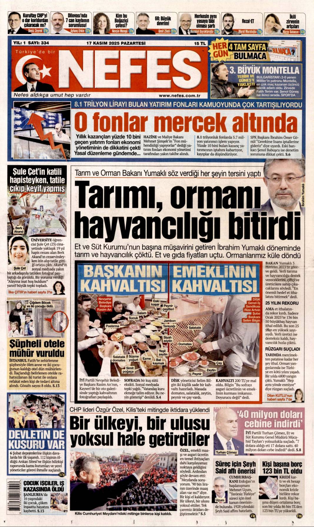 Sistemin A takımı rüşvet zengini: 17 Kasım 2025 Pazartesi güncel gazete manşetleri... 14