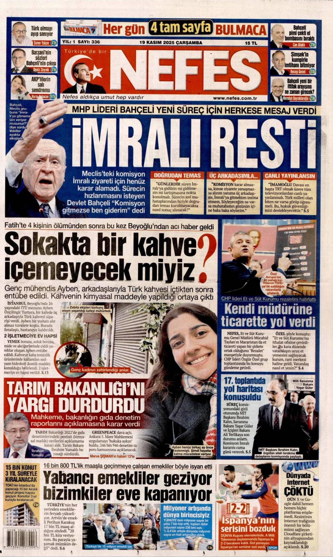 Hayat pahalılığını mutlaka çözeceğiz: 19 Kasım 2025 Çarşamba, güncel gazete manşetleri... 14