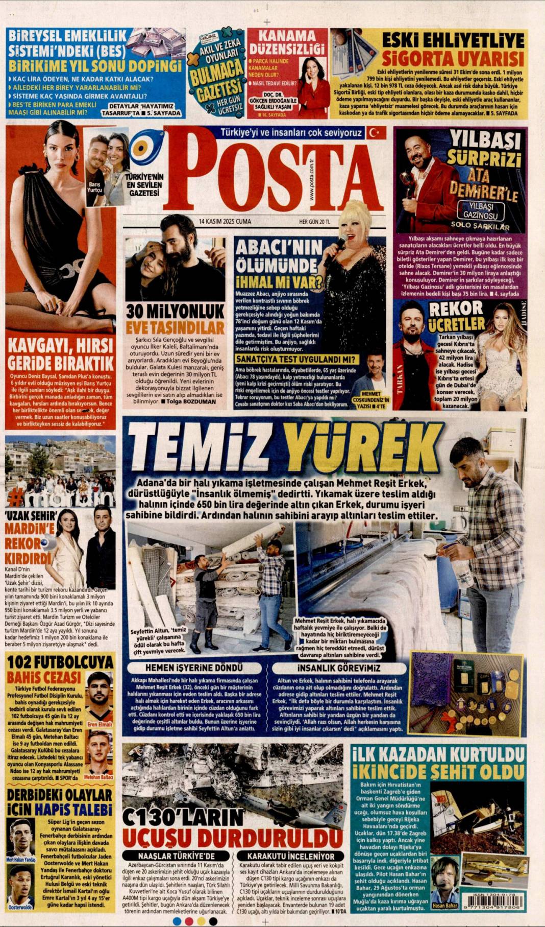 Haraca bağlananlar ekosistemi deşifre etti: 14 Kasım 2025 Cuma güncel gazete manşetleri... 15