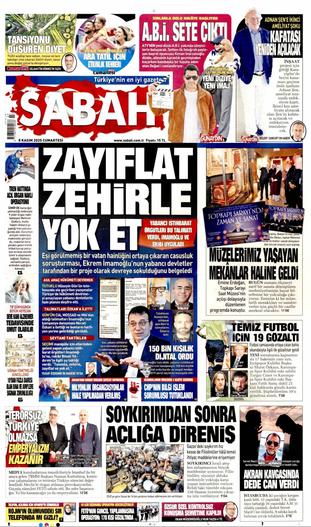 Zayıflat zehirle yok et: 8 Kasım 2025 Cumartesi güncel gazete manşetleri... 1