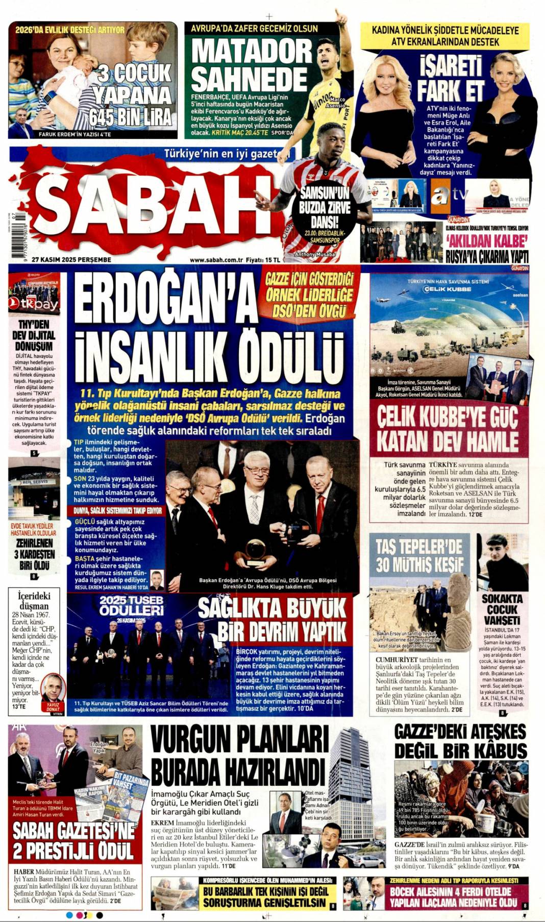 Erdoğan'a insanlık ödülü: 27 Kasım 2025 Perşembe, güncel gazete manşetleri... 1