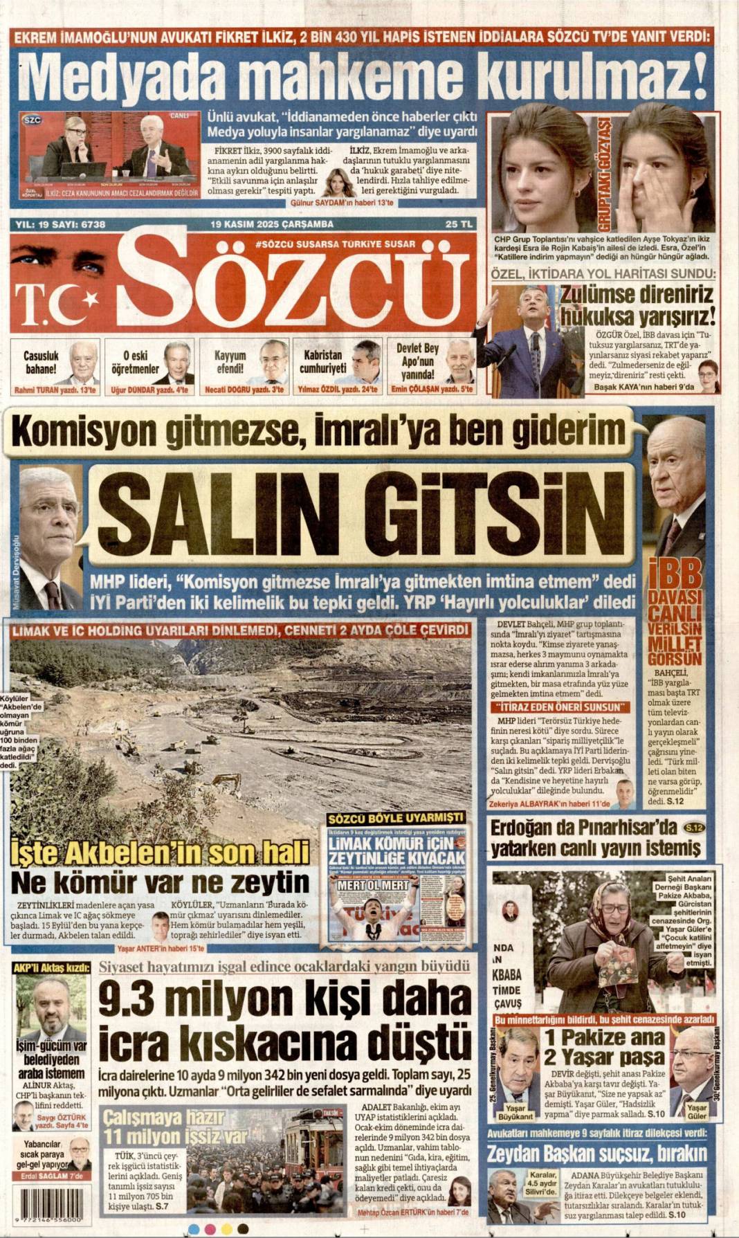 Hayat pahalılığını mutlaka çözeceğiz: 19 Kasım 2025 Çarşamba, güncel gazete manşetleri... 7