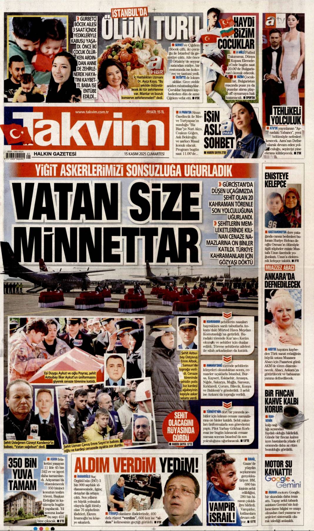 Ortaköy faciasında korkunç şüphe: 15 Kasım 2025 Cumartesi güncel gazete manşetleri... 14