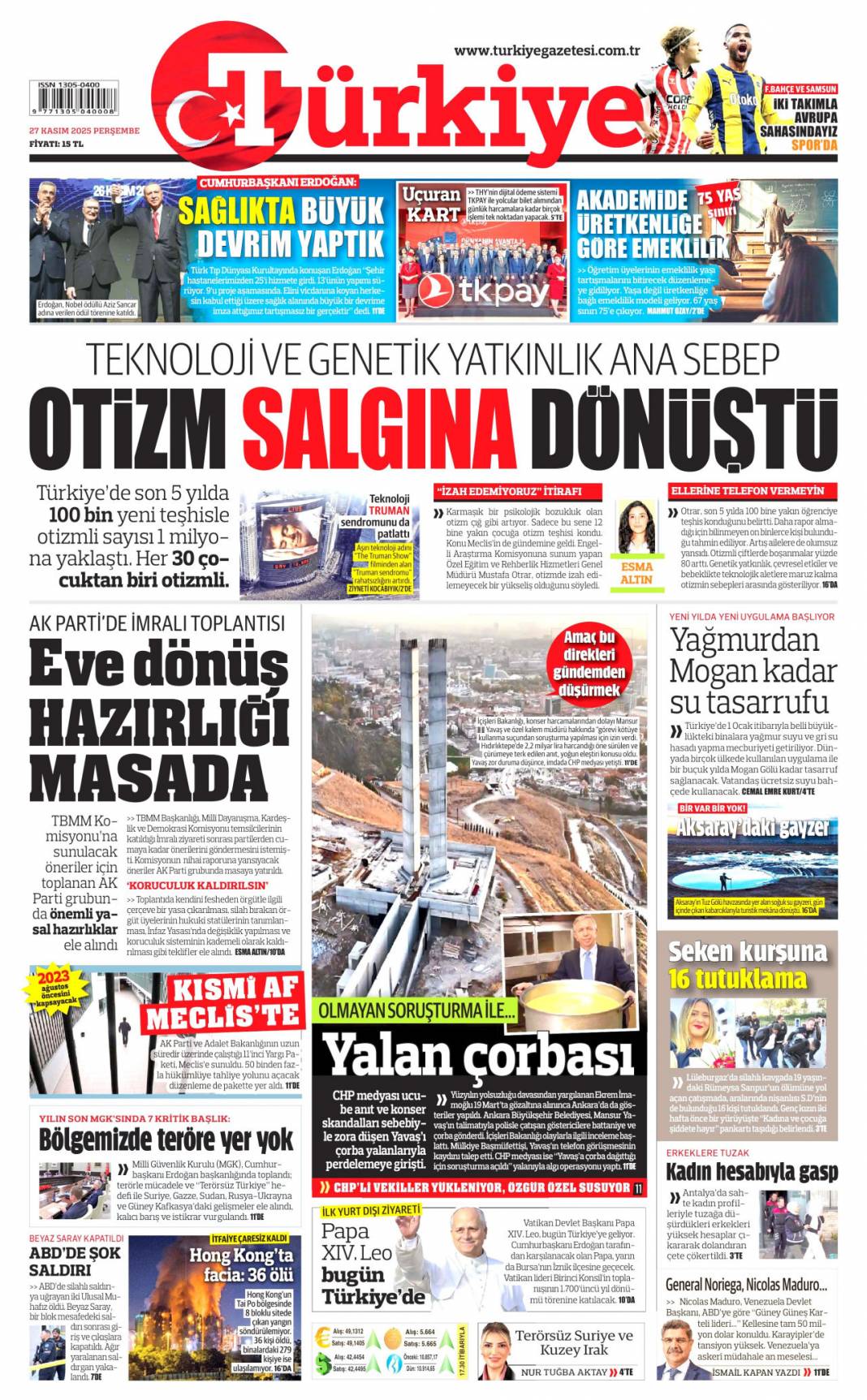 Erdoğan'a insanlık ödülü: 27 Kasım 2025 Perşembe, güncel gazete manşetleri... 2