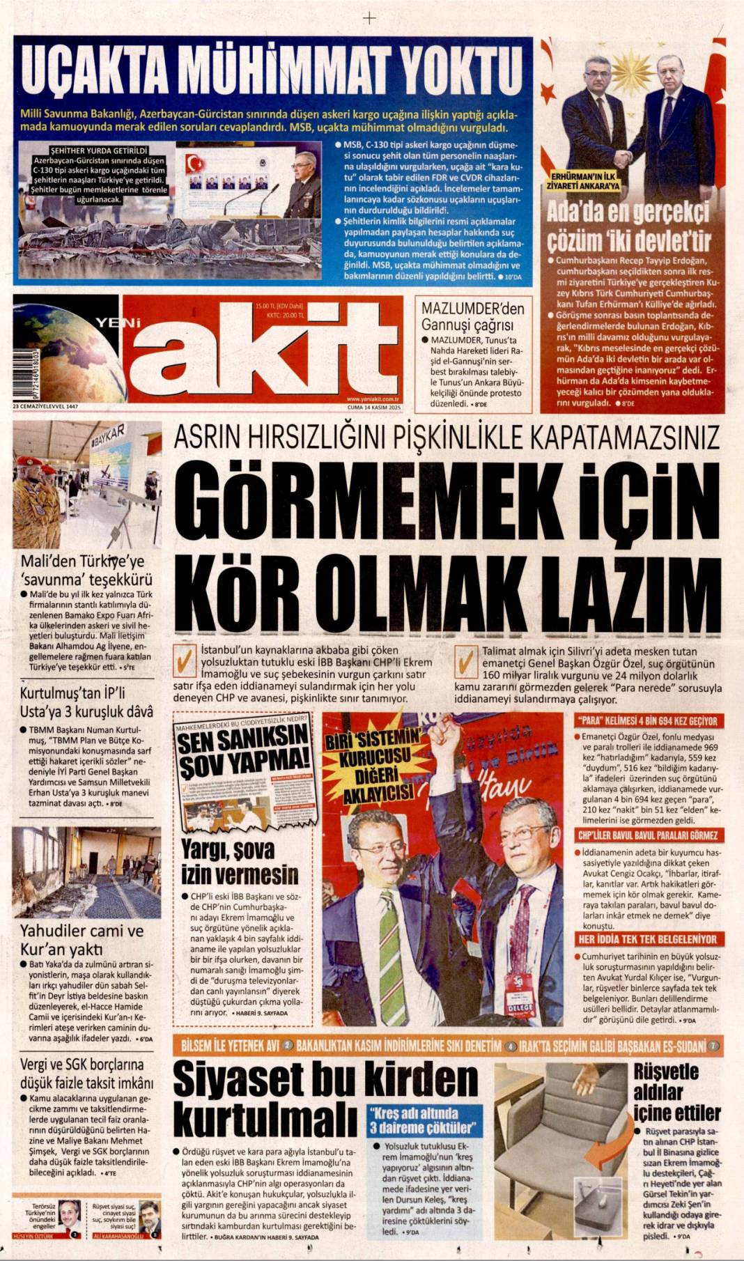 Haraca bağlananlar ekosistemi deşifre etti: 14 Kasım 2025 Cuma güncel gazete manşetleri... 8