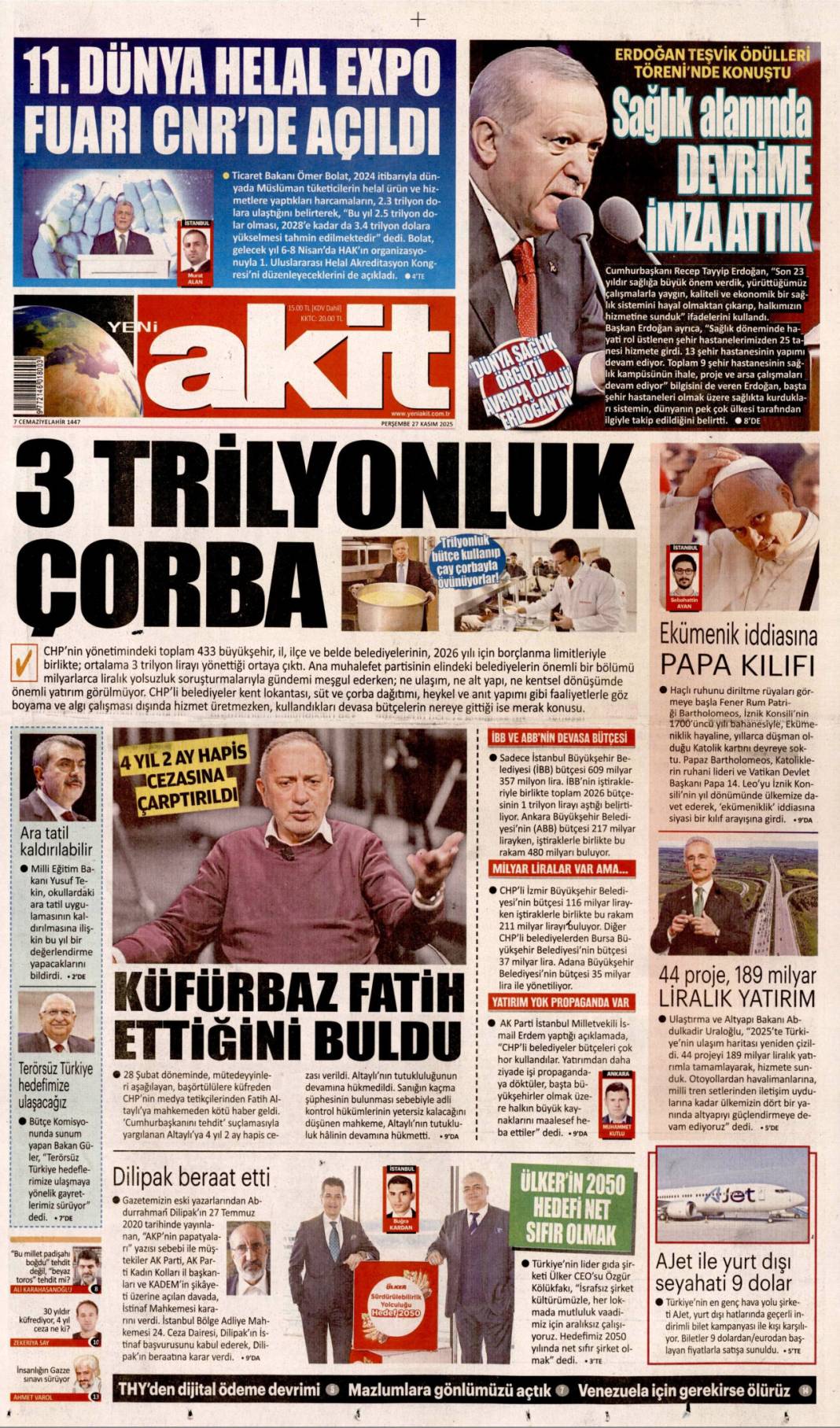 Erdoğan'a insanlık ödülü: 27 Kasım 2025 Perşembe, güncel gazete manşetleri... 9