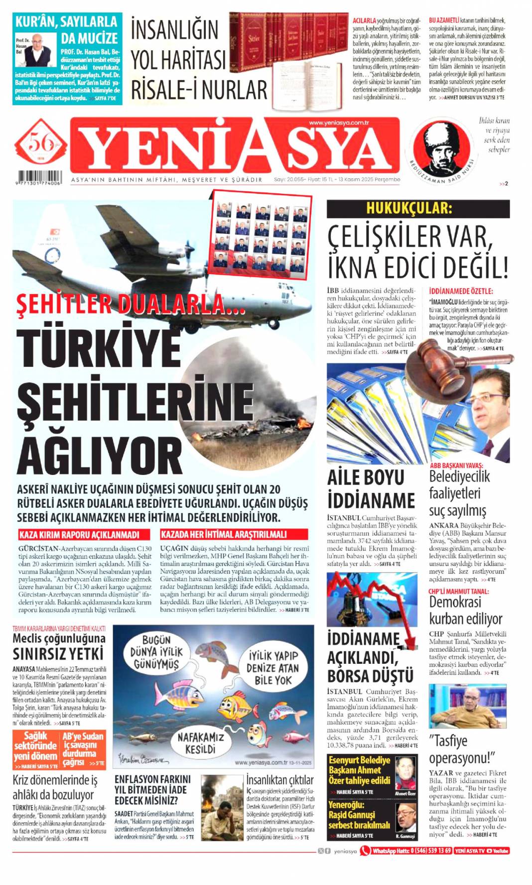 Şehitlerimizin ismini kalbimize yazdık: 13 Kasım 2025 Perşembe güncel gazete manşetleri... 22