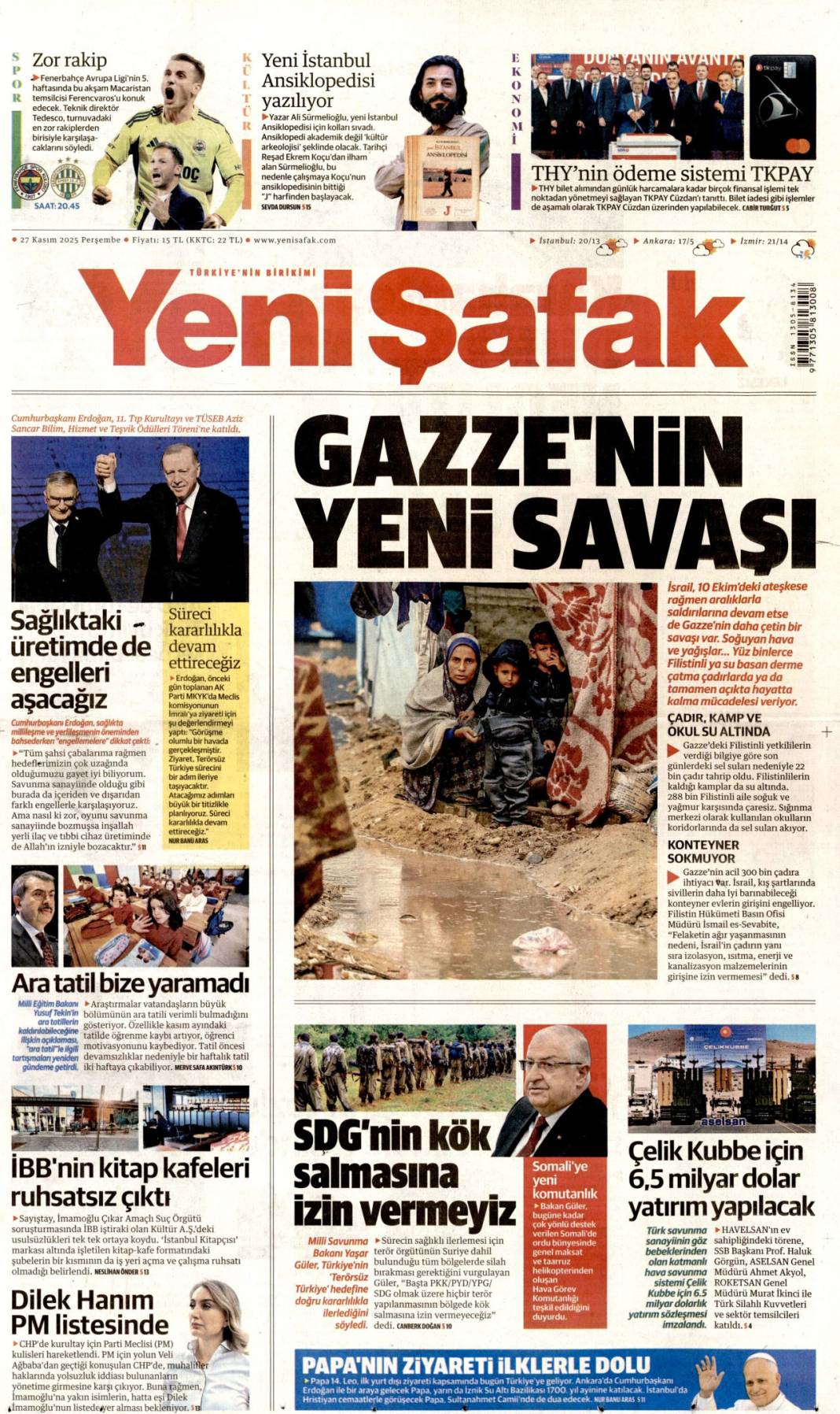 Erdoğan'a insanlık ödülü: 27 Kasım 2025 Perşembe, güncel gazete manşetleri... 8