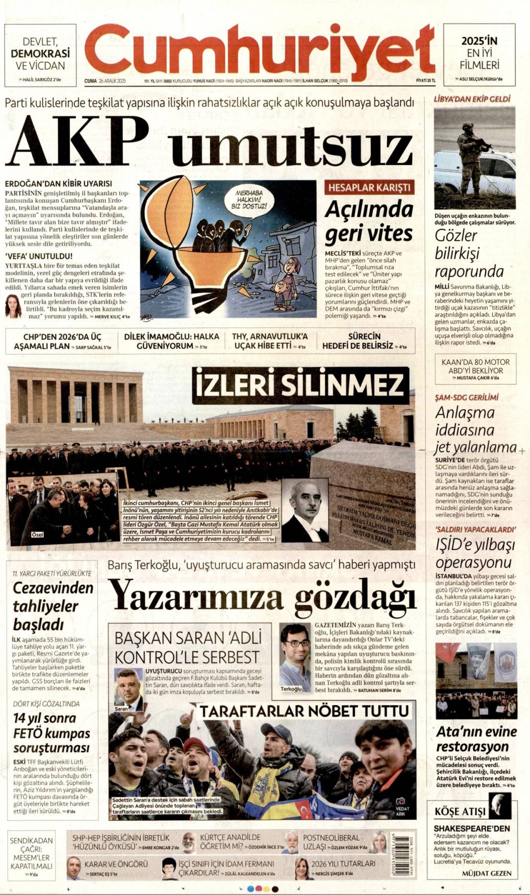 CHP batılıya karşı ezik kendi insanına küstah: 26 Aralık 2025 Cuma güncel gazete manşetleri 4
