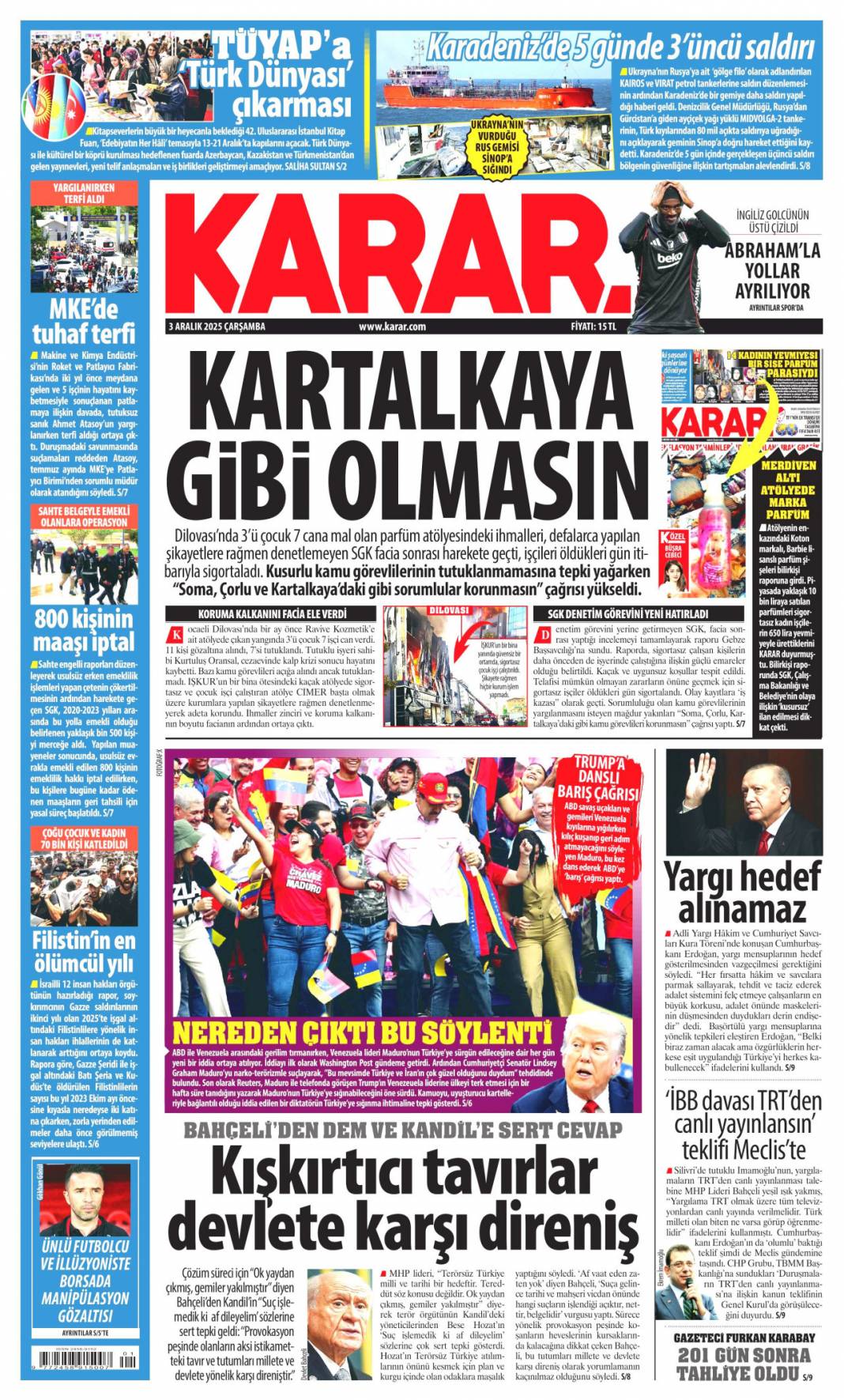 Yeni Türkiye'de herkese eşit özgürlük: 3 Kasım 2025 Çarşamba güncel gazete manşetleri... 18