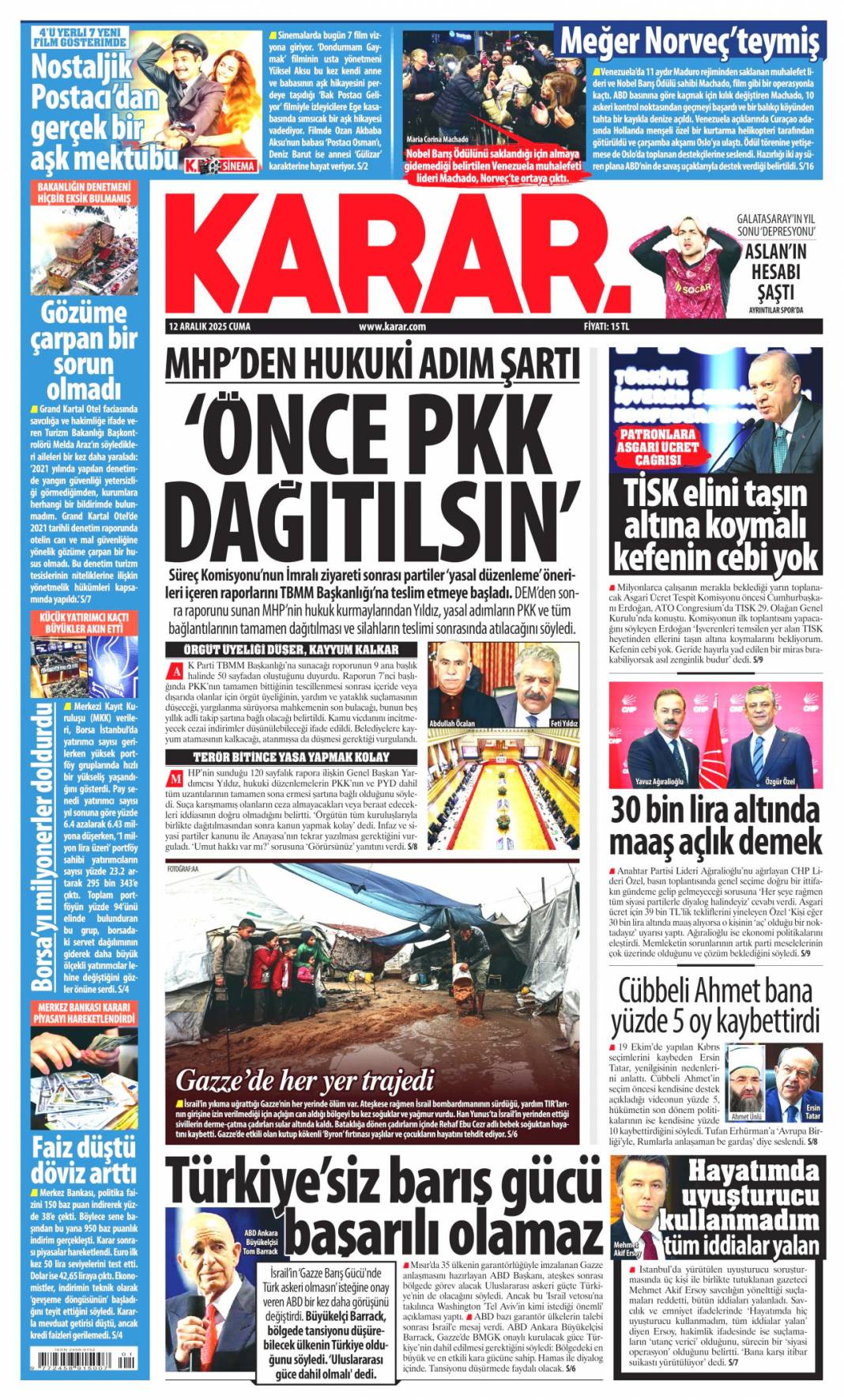 Süreçte üç kritik eşik: 12 Kasım 2025 Cuma güncel gazete manşetleri... 14