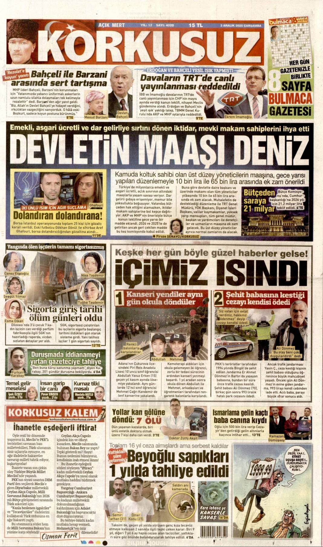 Yeni Türkiye'de herkese eşit özgürlük: 3 Kasım 2025 Çarşamba güncel gazete manşetleri... 17