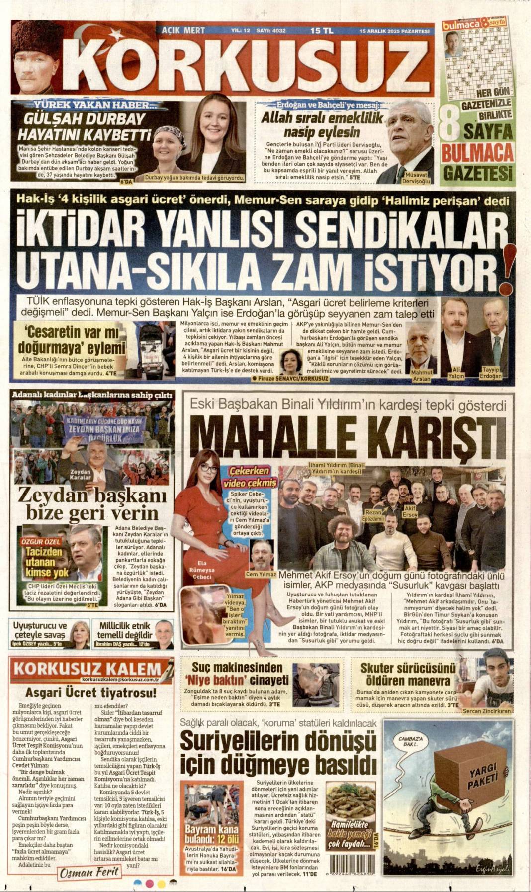 Millet düşmanlarına fırsat vermeyin: 15 Aralık 2025 Pazartesi güncel gazete manşetleri... 18