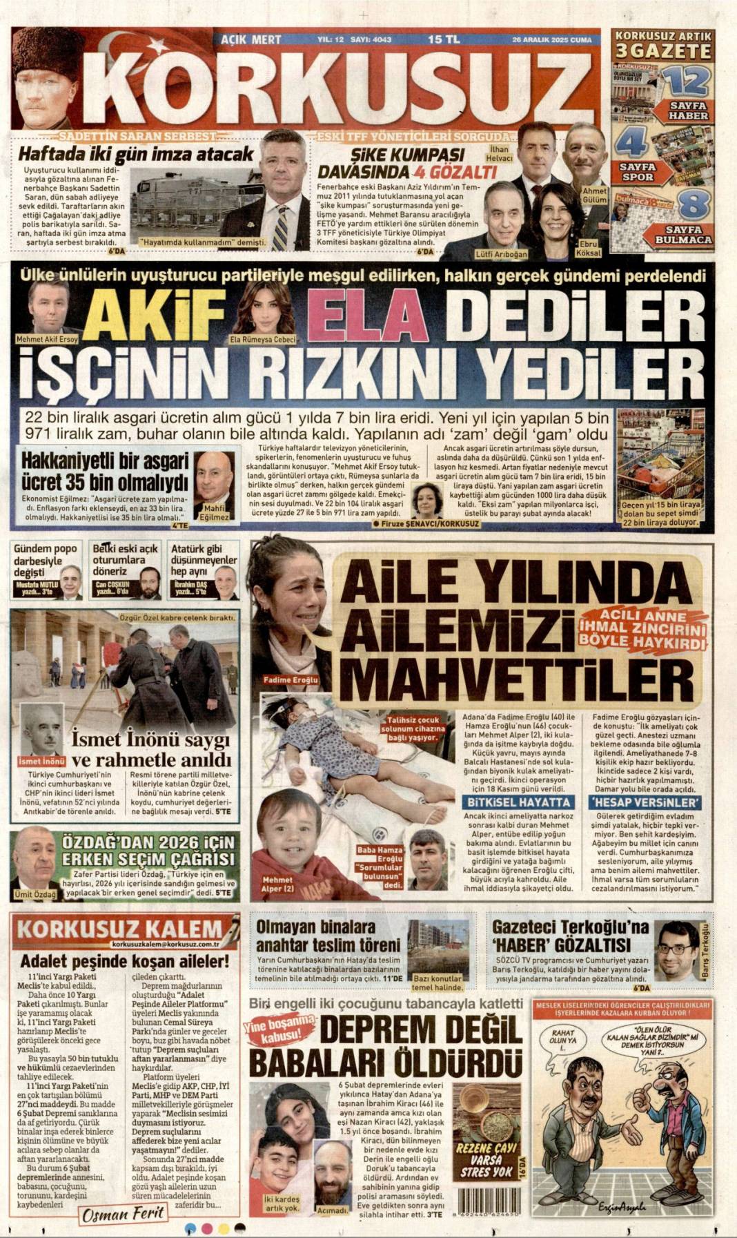 CHP batılıya karşı ezik kendi insanına küstah: 26 Aralık 2025 Cuma güncel gazete manşetleri 18