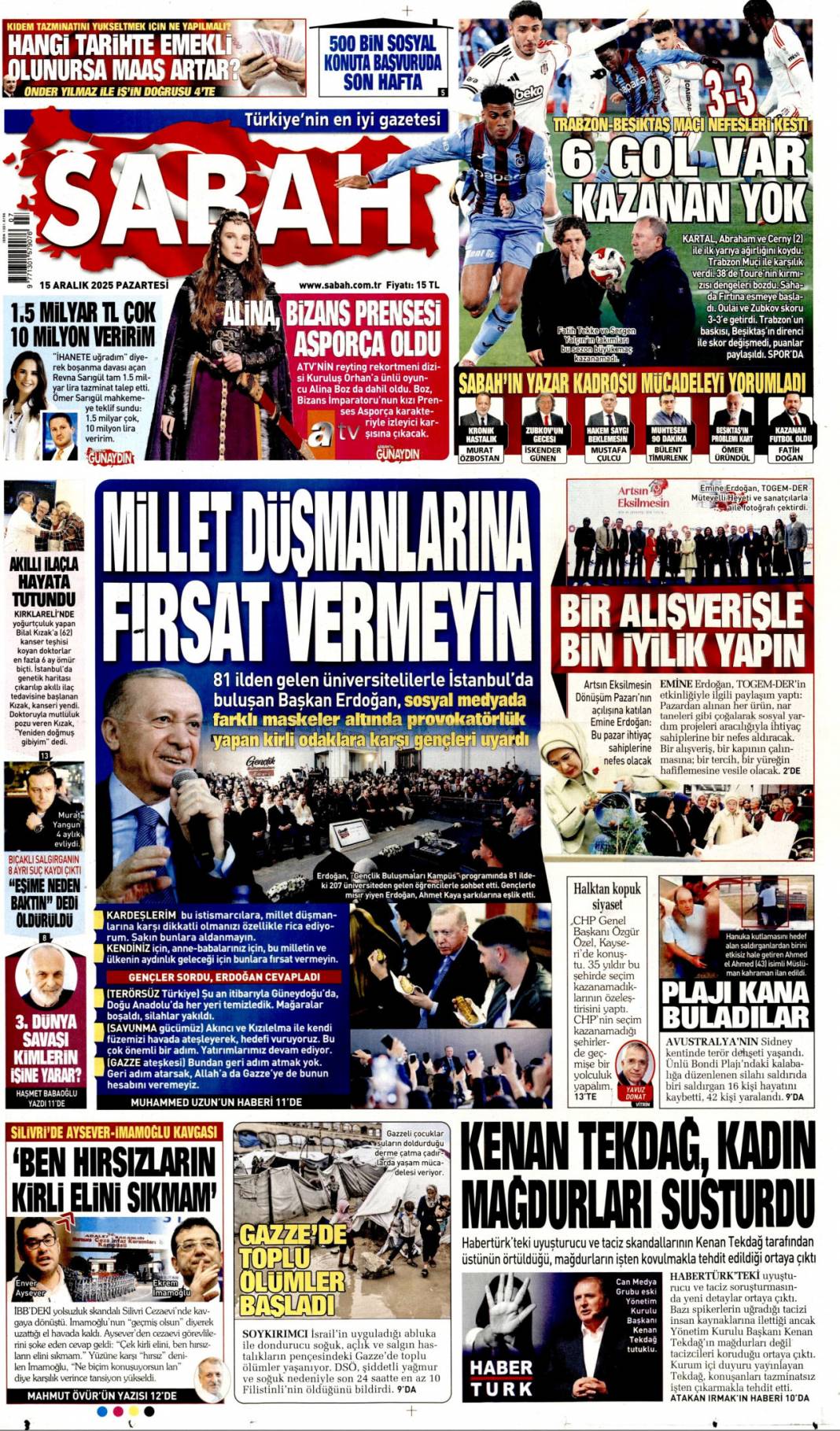 Millet düşmanlarına fırsat vermeyin: 15 Aralık 2025 Pazartesi güncel gazete manşetleri... 1