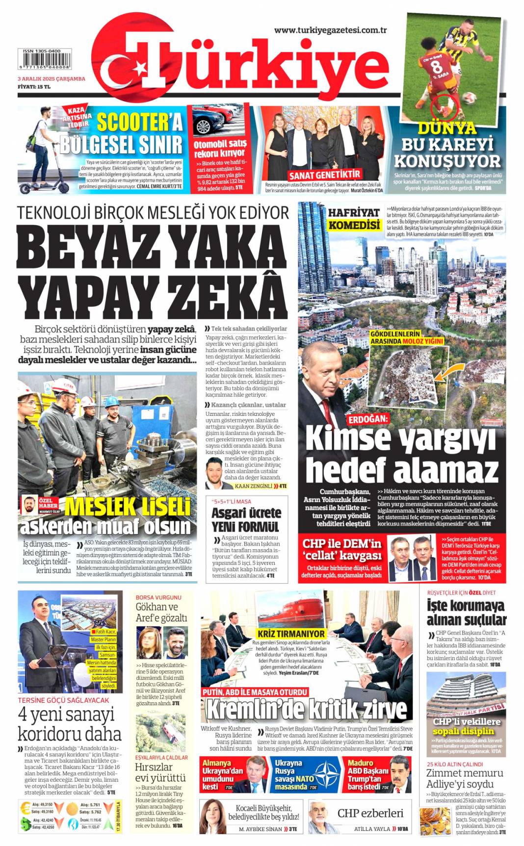 Yeni Türkiye'de herkese eşit özgürlük: 3 Kasım 2025 Çarşamba güncel gazete manşetleri... 4