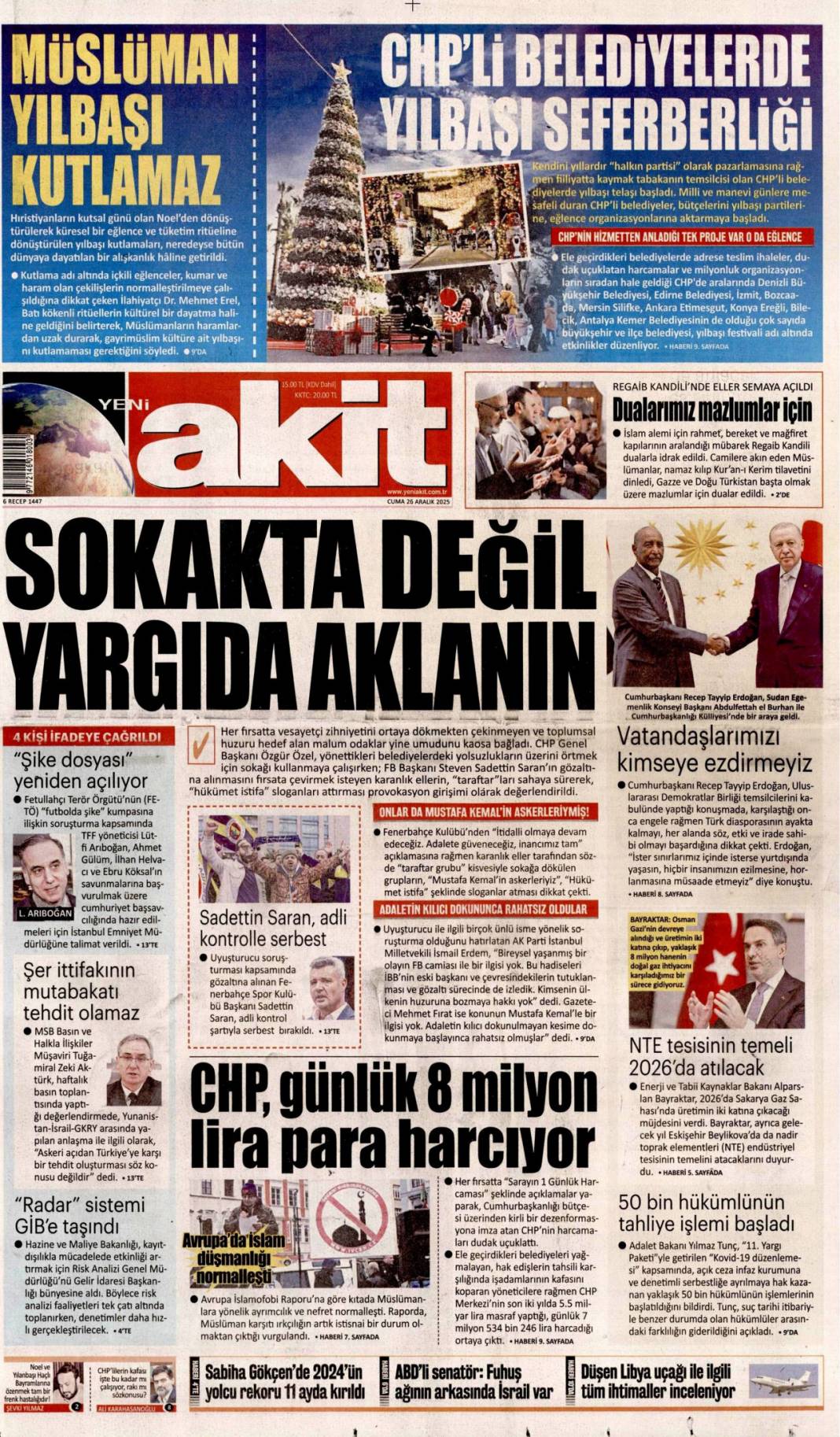 CHP batılıya karşı ezik kendi insanına küstah: 26 Aralık 2025 Cuma güncel gazete manşetleri 9