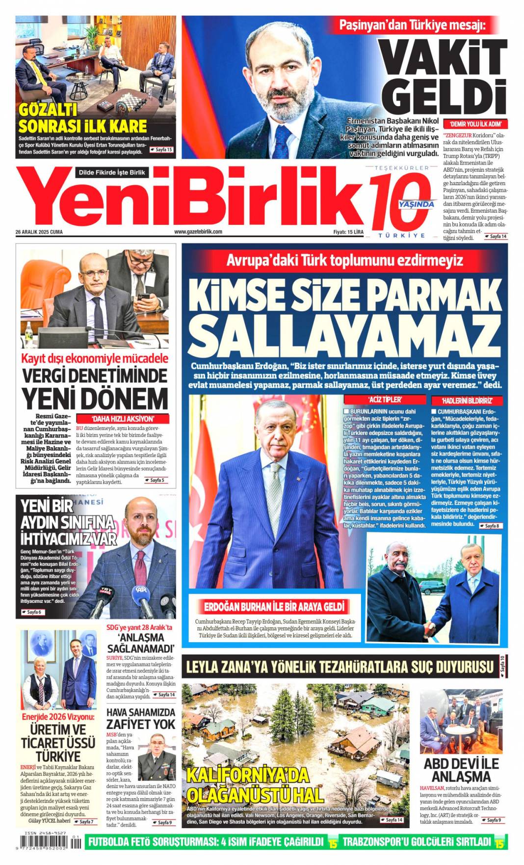 CHP batılıya karşı ezik kendi insanına küstah: 26 Aralık 2025 Cuma güncel gazete manşetleri 11