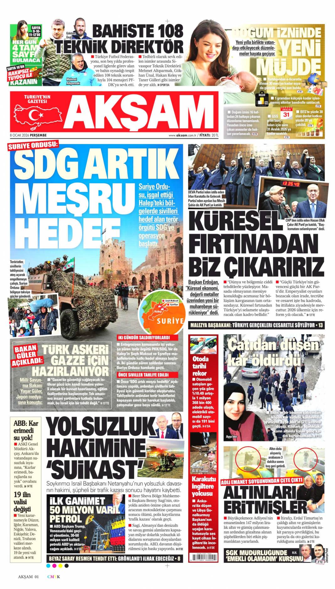 Küresel fırtınadan selametle çıkacağız: 8 Ocak 2026 Perşembe güncel gazete manşetleri 11