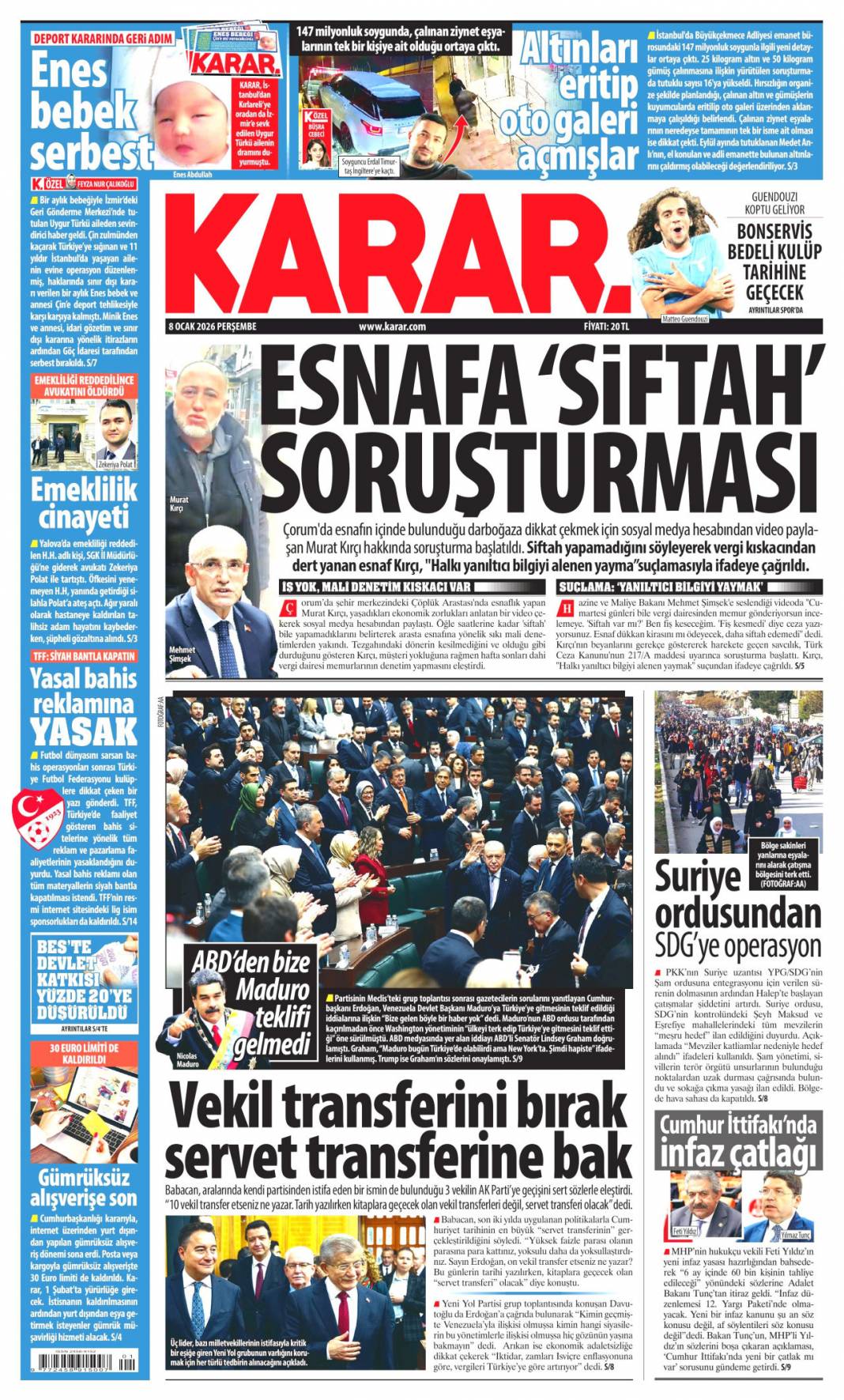 Küresel fırtınadan selametle çıkacağız: 8 Ocak 2026 Perşembe güncel gazete manşetleri 16