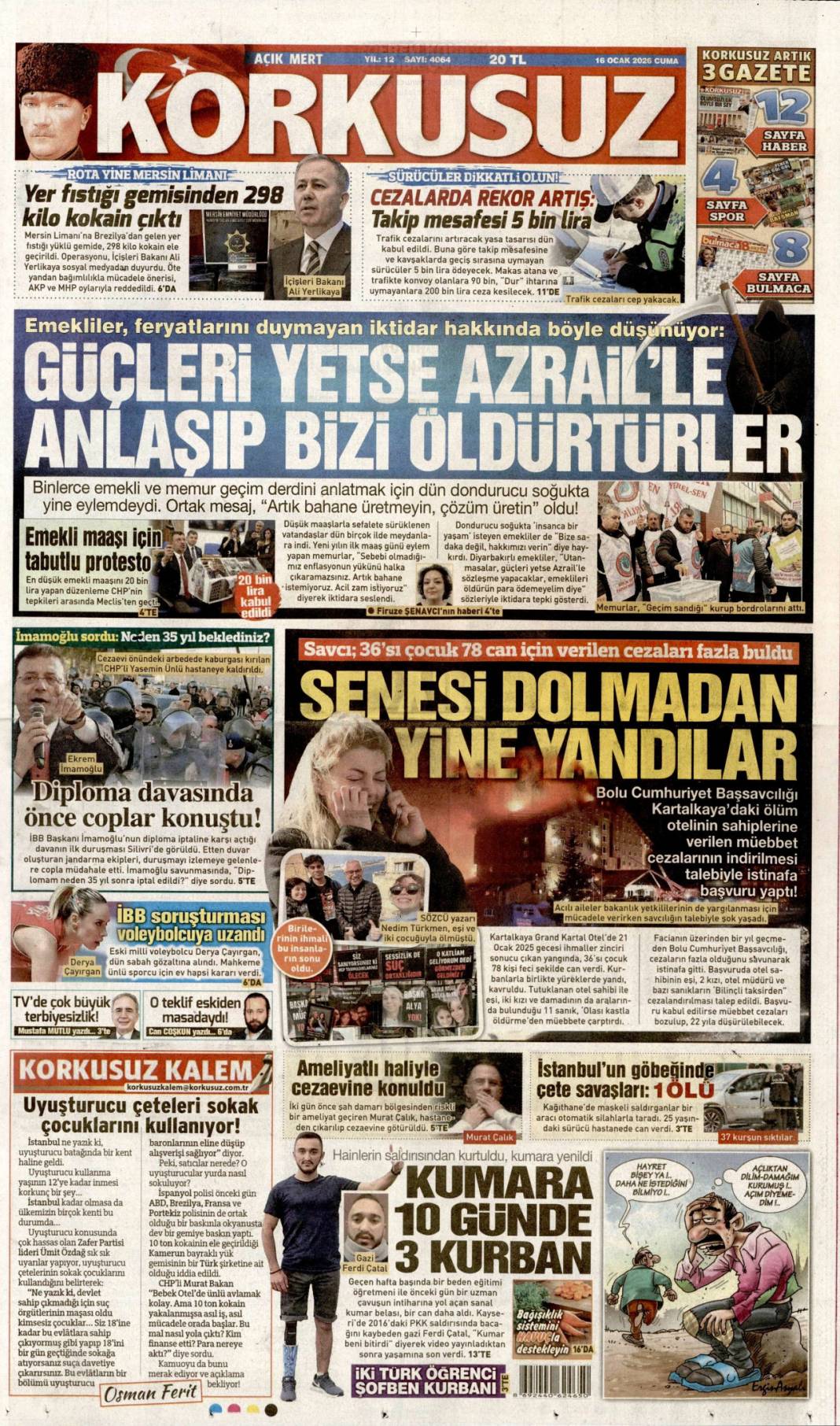 Bağımlılık terör kadar tehlikeli: 16 Ocak 2026 Cuma güncel gazete manşetleri 8