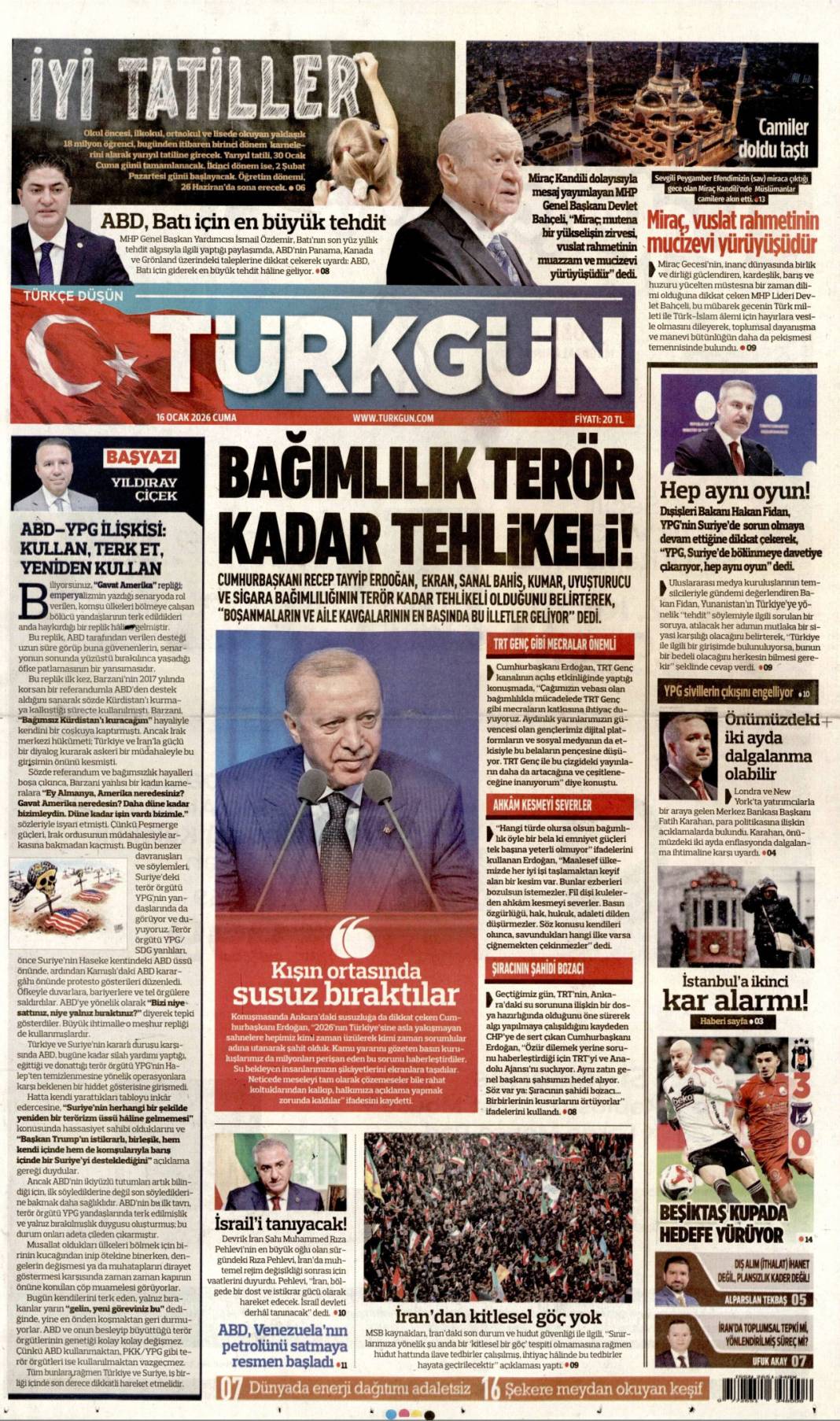 Bağımlılık terör kadar tehlikeli: 16 Ocak 2026 Cuma güncel gazete manşetleri 18