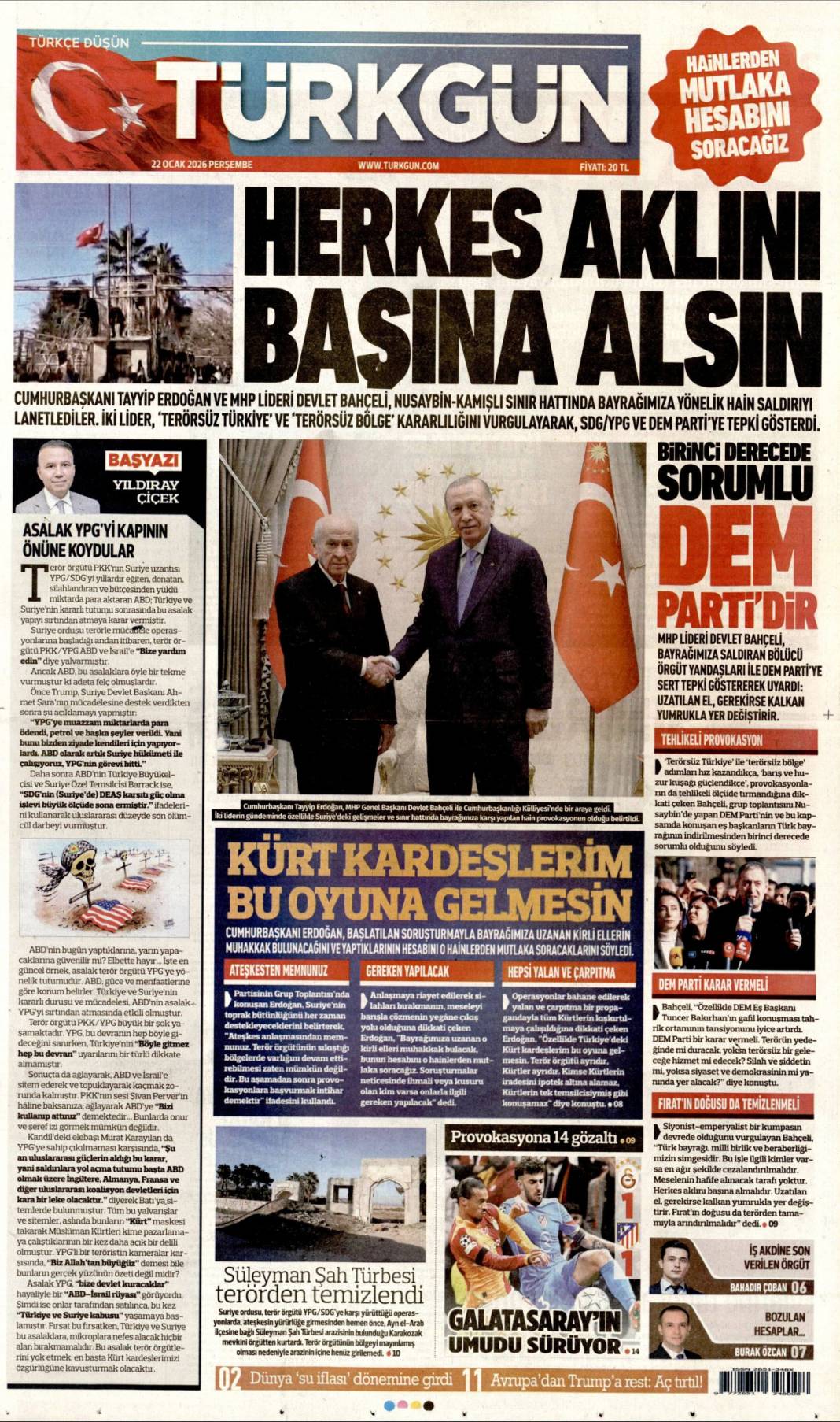 Bayrağımıza saldırılanlar hesap verecek: 22 Ocak 2026 Perşembe güncel gazete manşetleri 15