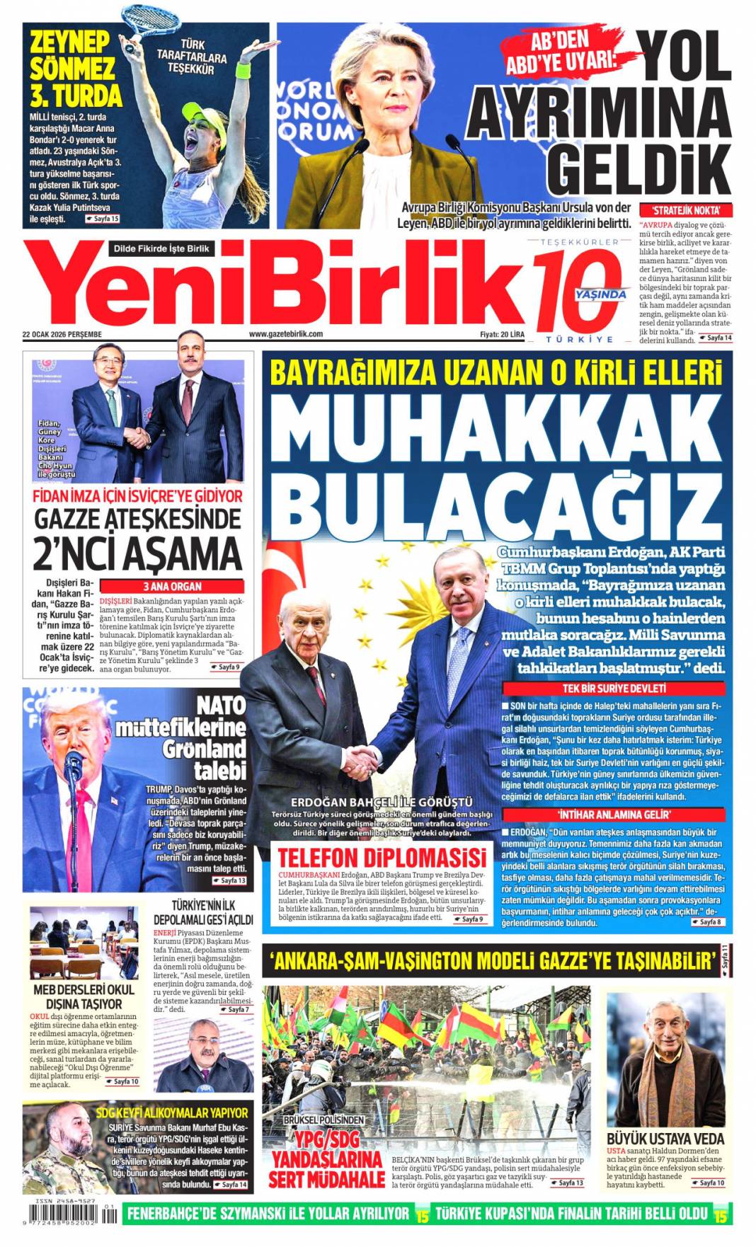 Bayrağımıza saldırılanlar hesap verecek: 22 Ocak 2026 Perşembe güncel gazete manşetleri 19