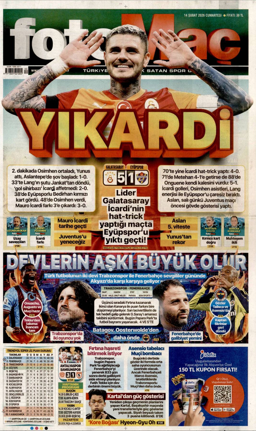 Hepsinin kökünü kazıyacağız: 14 Şubat 2026 Cumartesi güncel gazete manşetleri 23