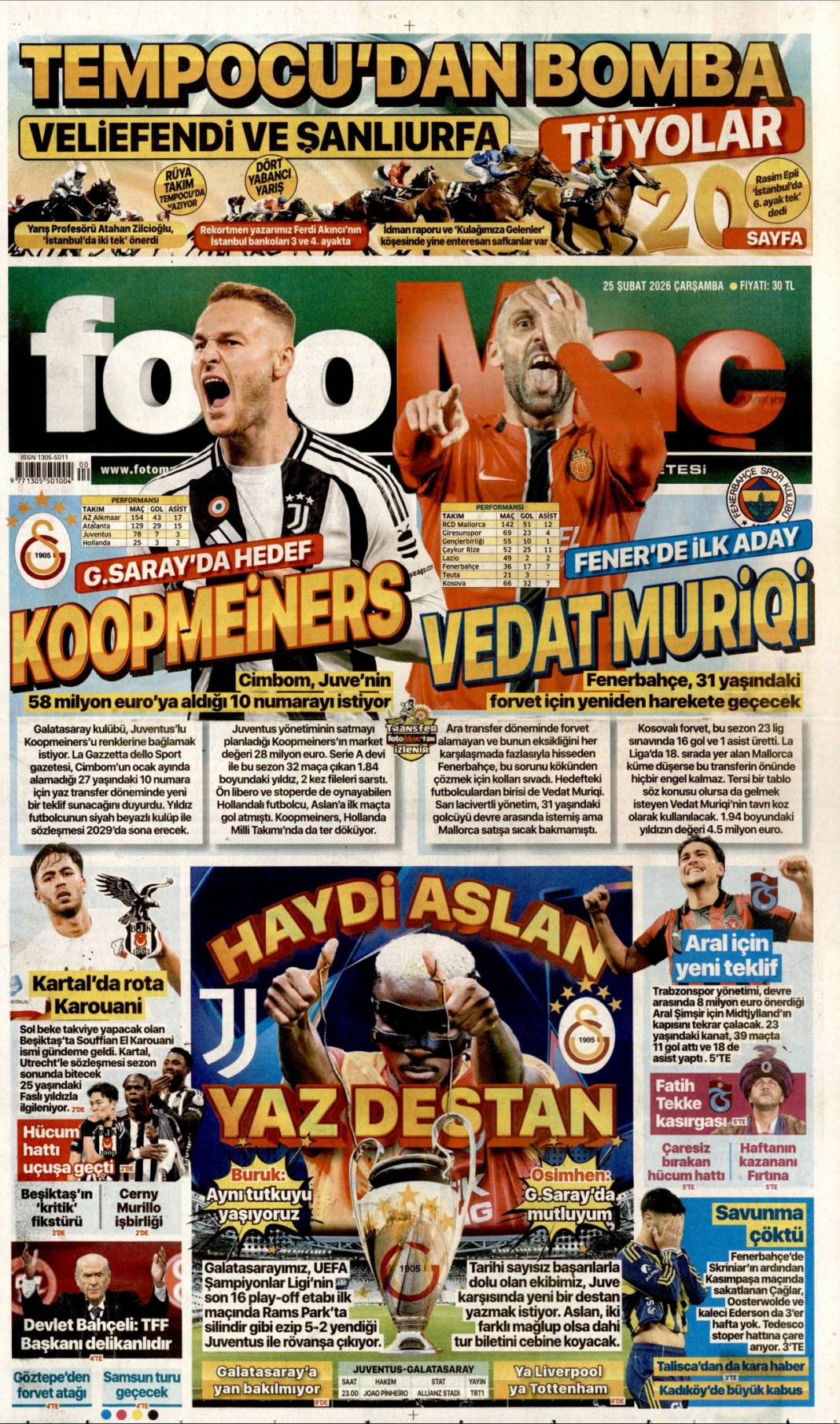 Rüşveti eksik verince sahneye çıkamadı: 25 Şubat 2026 Çarşamba güncel gazete manşetleri 26