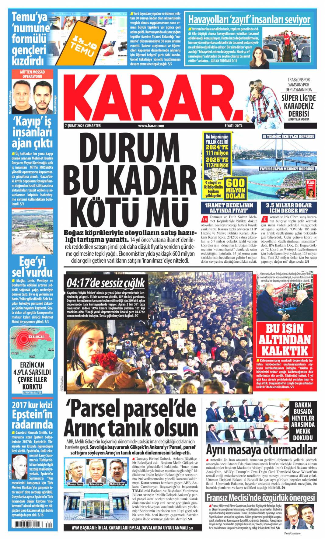 Bitmez dediler işte evler burada: 7 Şubat 2026 Cumartesi güncel gazete manşetleri 10