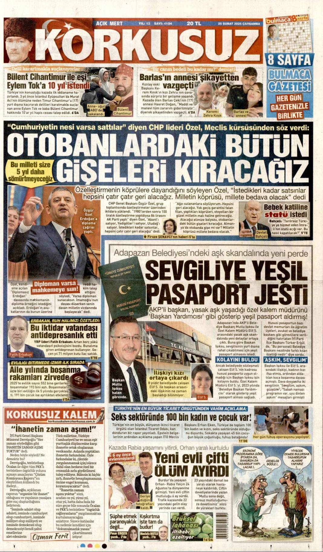 Rüşveti eksik verince sahneye çıkamadı: 25 Şubat 2026 Çarşamba güncel gazete manşetleri 15