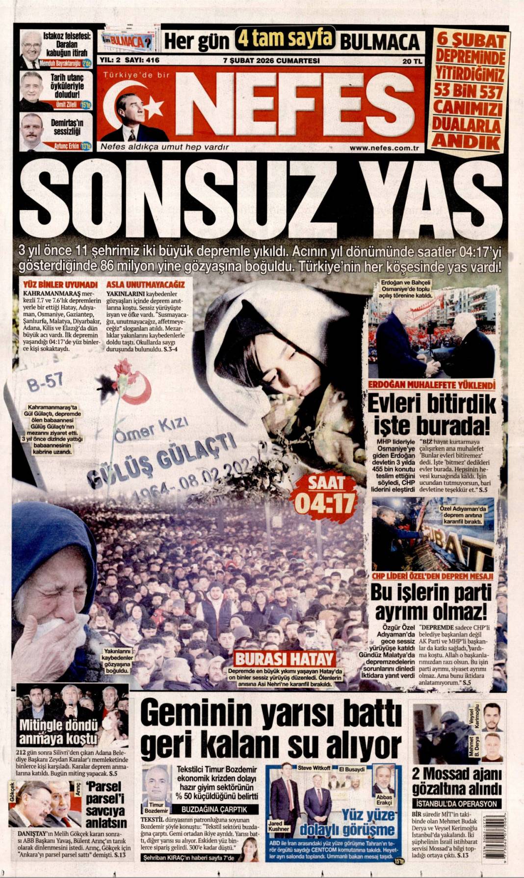 Bitmez dediler işte evler burada: 7 Şubat 2026 Cumartesi güncel gazete manşetleri 5